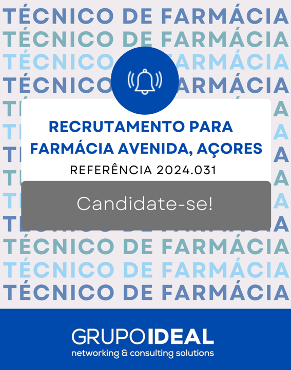 2024.031 Recrutamento Técnico de Farmácia_Farmácia Avenida, Açores.png