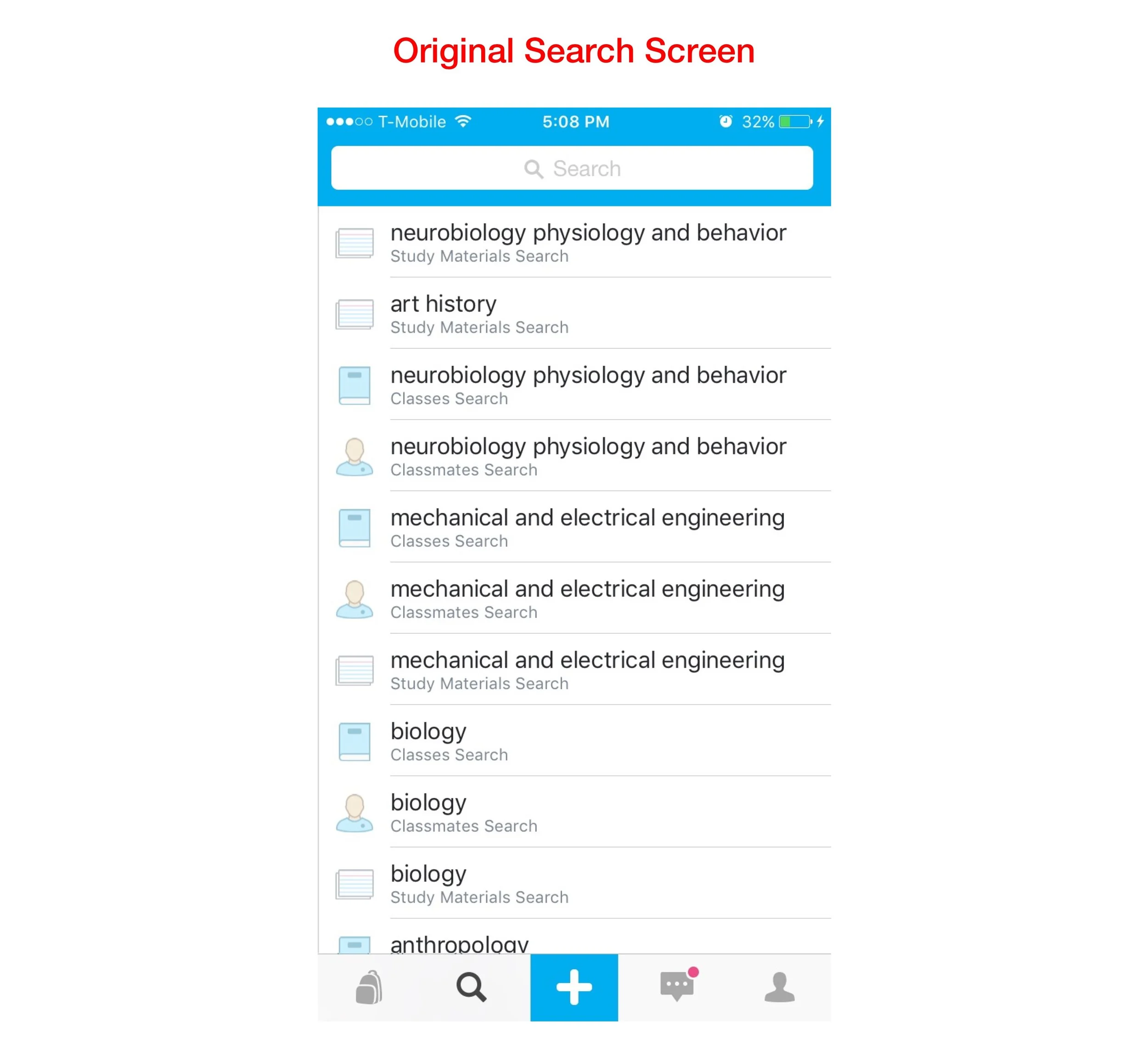 The original search experience displayed all content as one massive string of results. And users could not find individual cards. The Homework Help feature led to a full Search redesign.