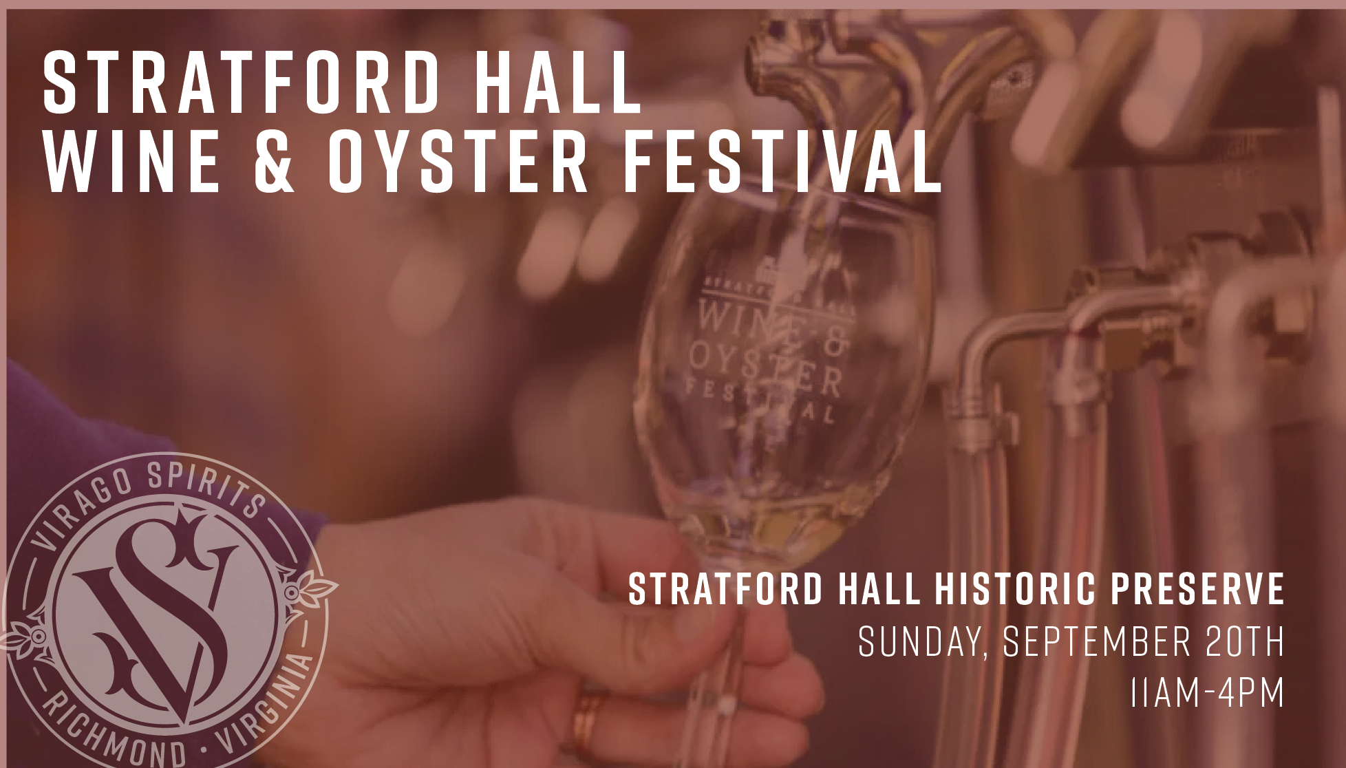 Stratford Hall Wine & Oyster Festival