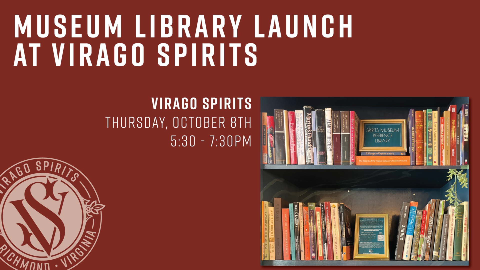 Museum Library Launch @ Virago Spirits