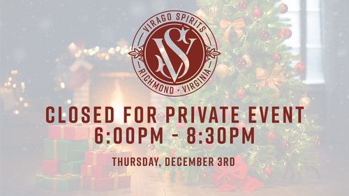 Virago CLOSED for Private party