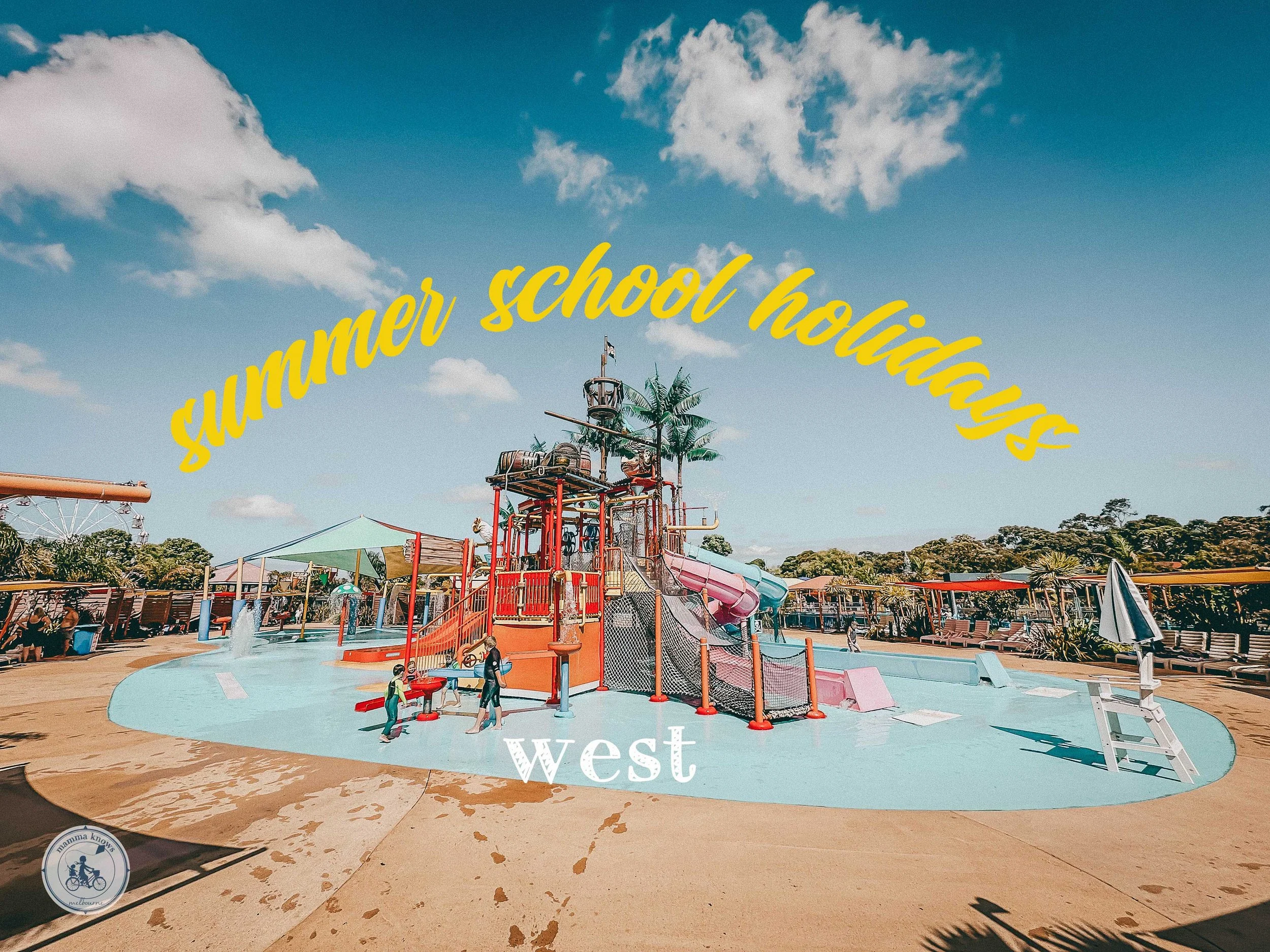 Summer School Holidays In The West