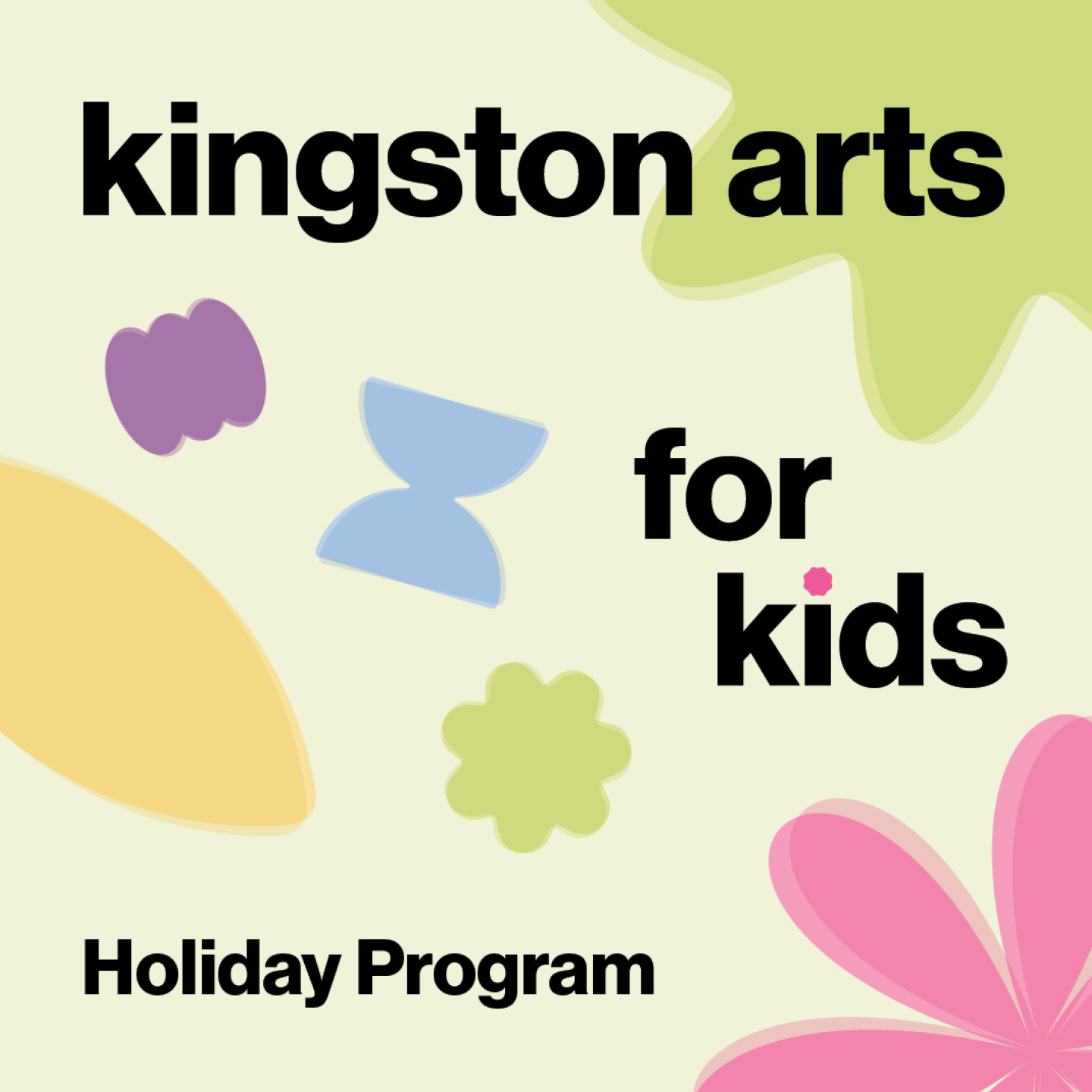 Kingston Arts Holiday Program