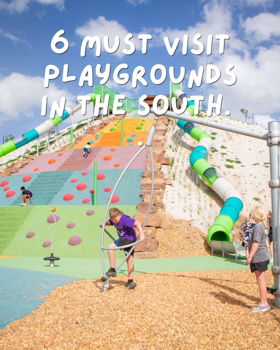 6 Must- Visit playgrounds in the South