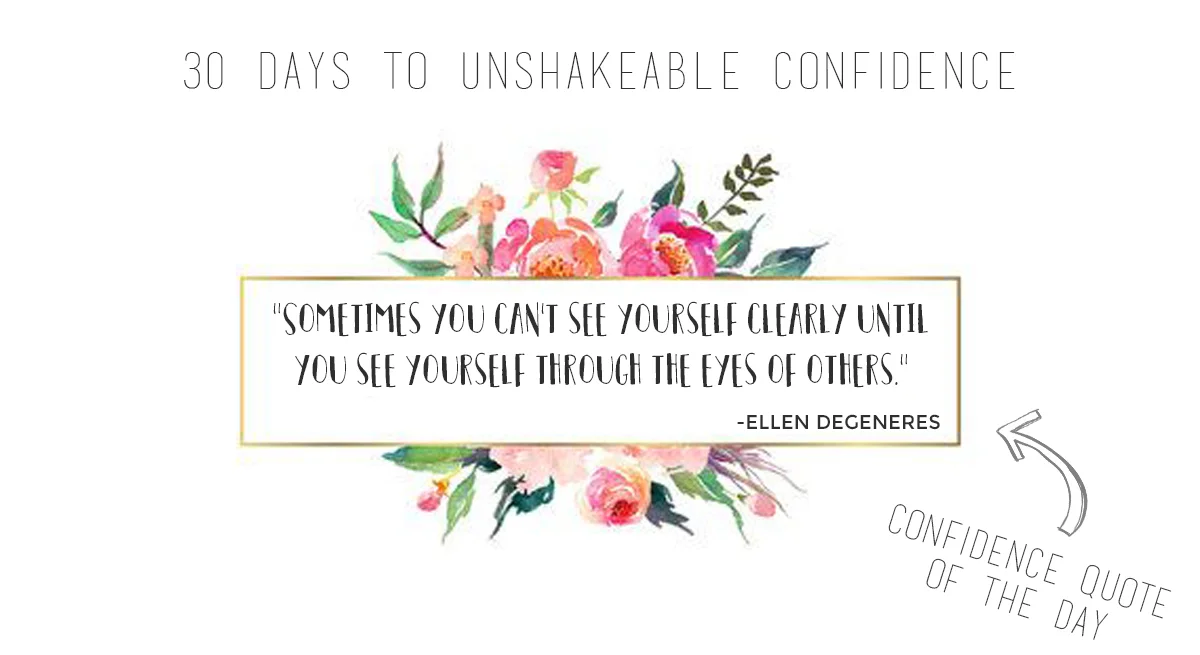 confidence day 4 quote.jpg