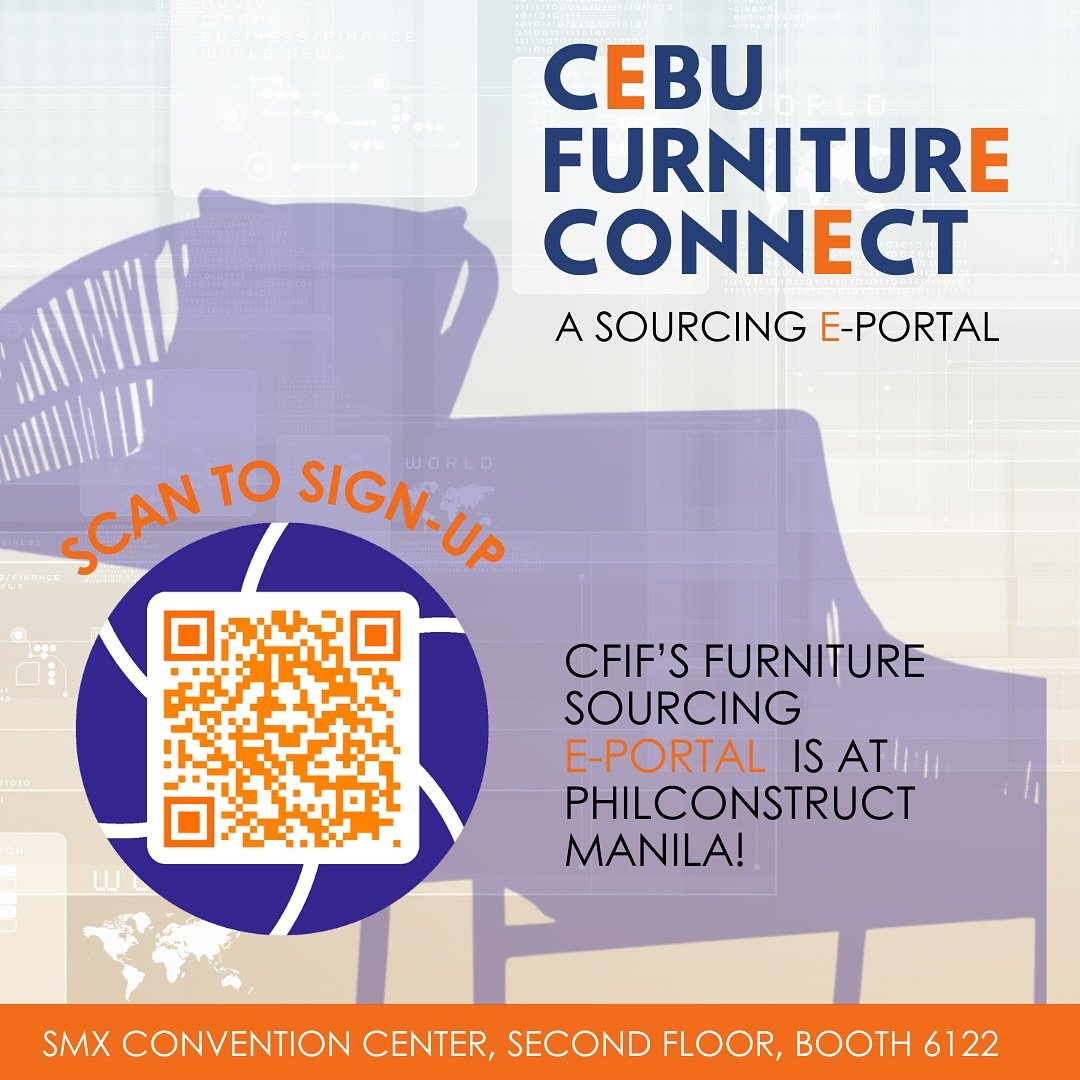 Cebu Furniture Connect is at Philconstruct Manila! Discover your new go to e-portal for furniture sourcing and visit us at Booth 6122 at the second floor of the SMX Convention Center from November 7-11. 

Drop by for a chat and a cup of coffee, let&r