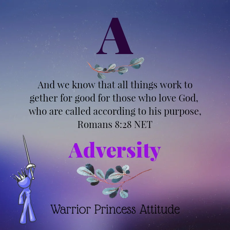 The Alphabets of Life: Adversity