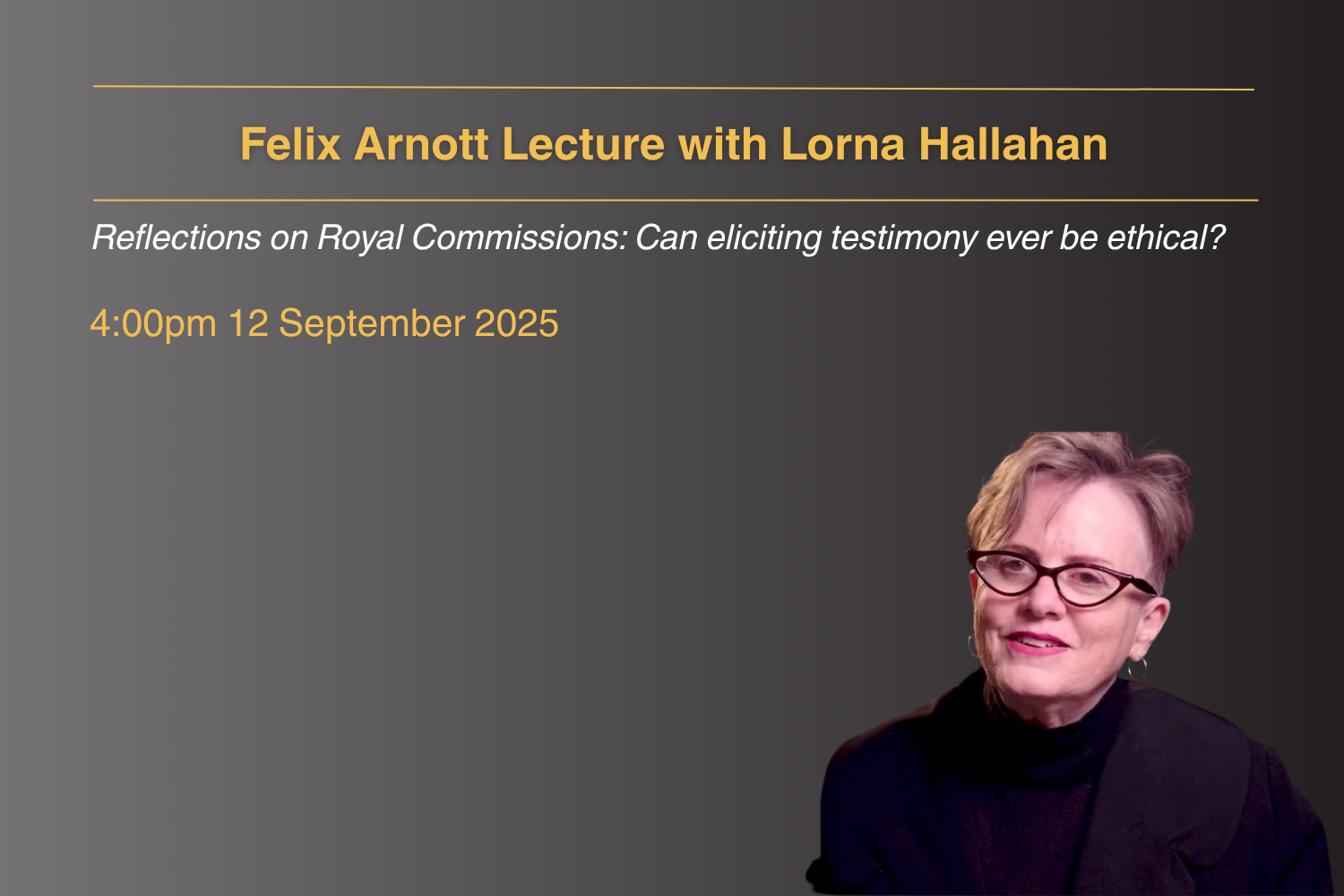 Felix Arnott Lecture with Lorna Hallahan