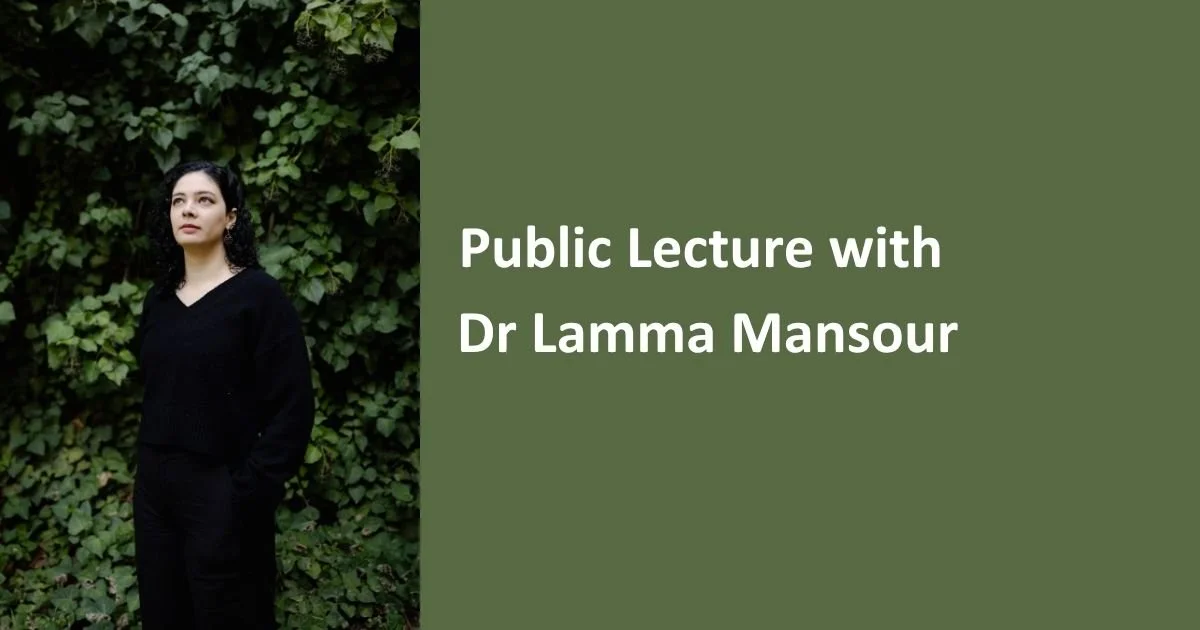 Public Lecture with Dr Lamma Mansour