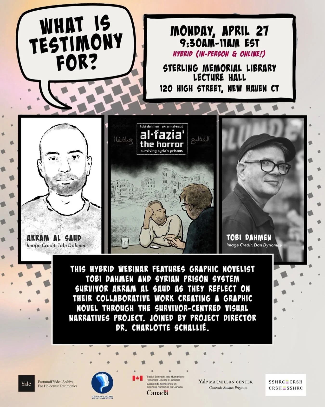Join us online at our talk for the event at Yale University &bdquo;What Is Testimony for?&rdquo;.
Akram@and me will talk with Charlotte Schalli&eacute; about how we worked on our book and read a bit from it.

Graphic Witness Beyond the Holocaust 

Th