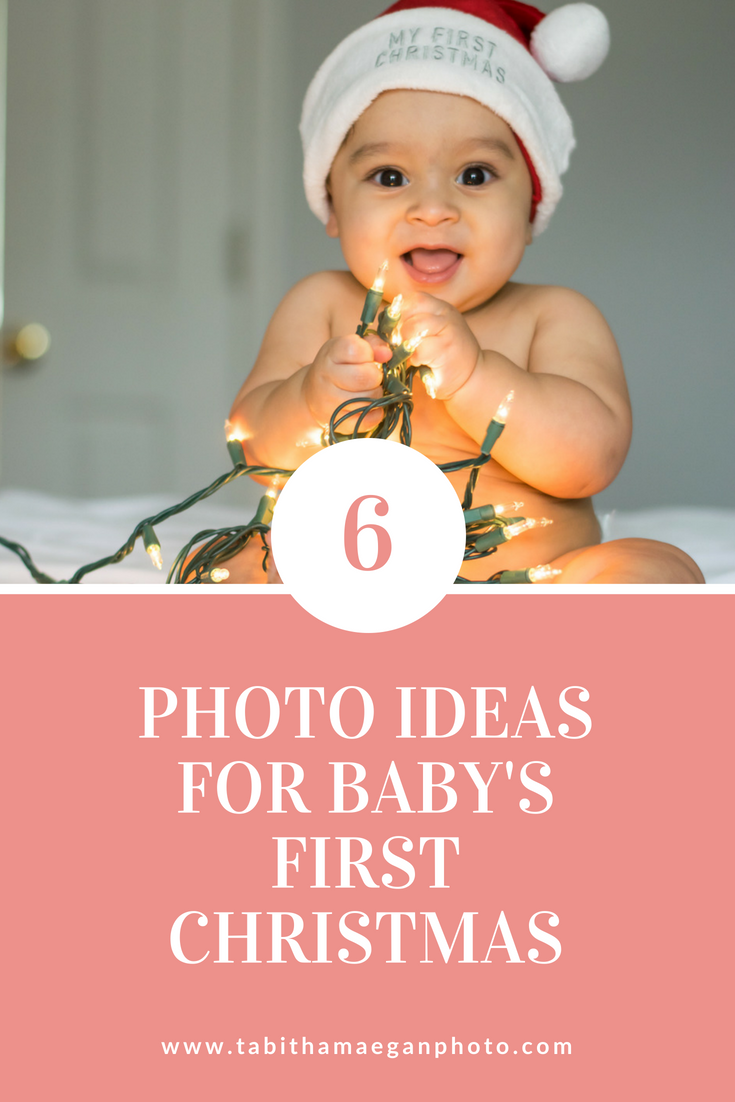 6 Photo Ideas for Baby's First Christmas 