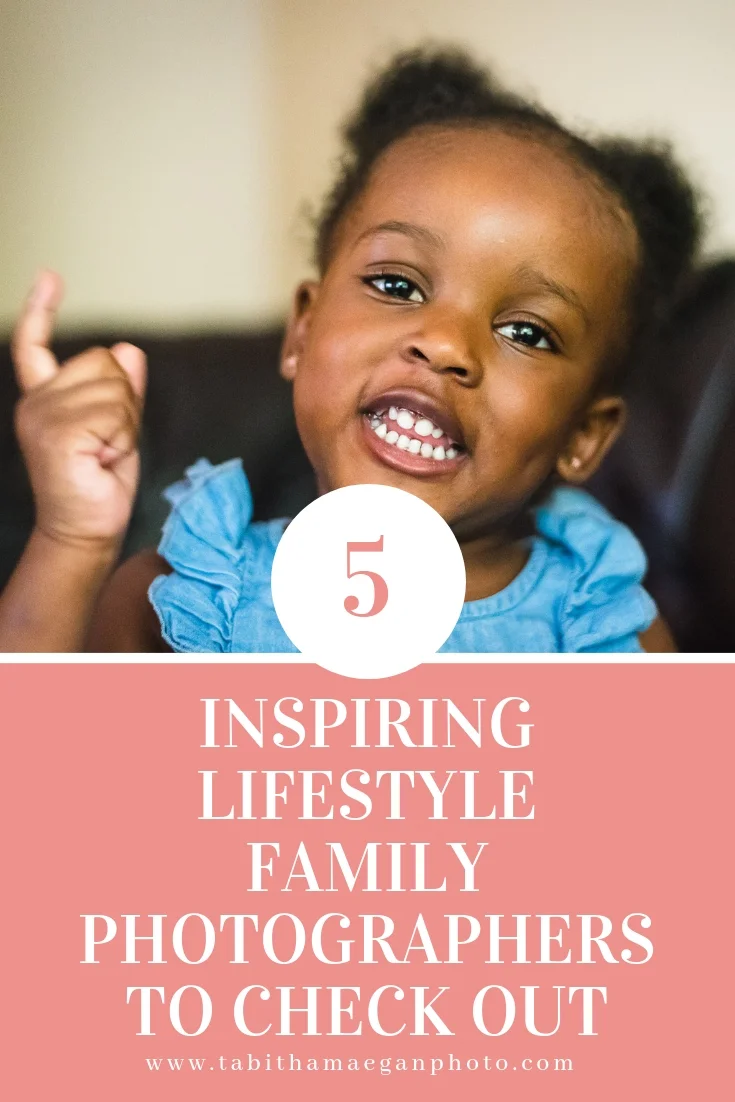 5 inspiring lifestyle family photographers to check out 