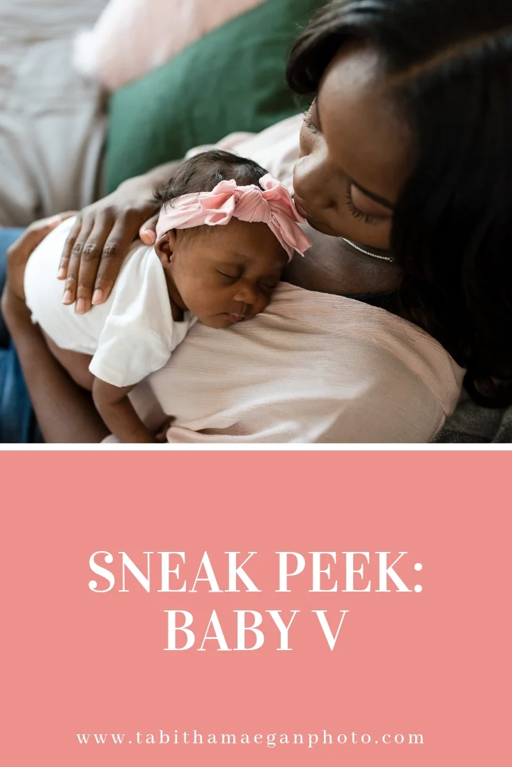 sneak peek - baby v - lifestyle newborn session 