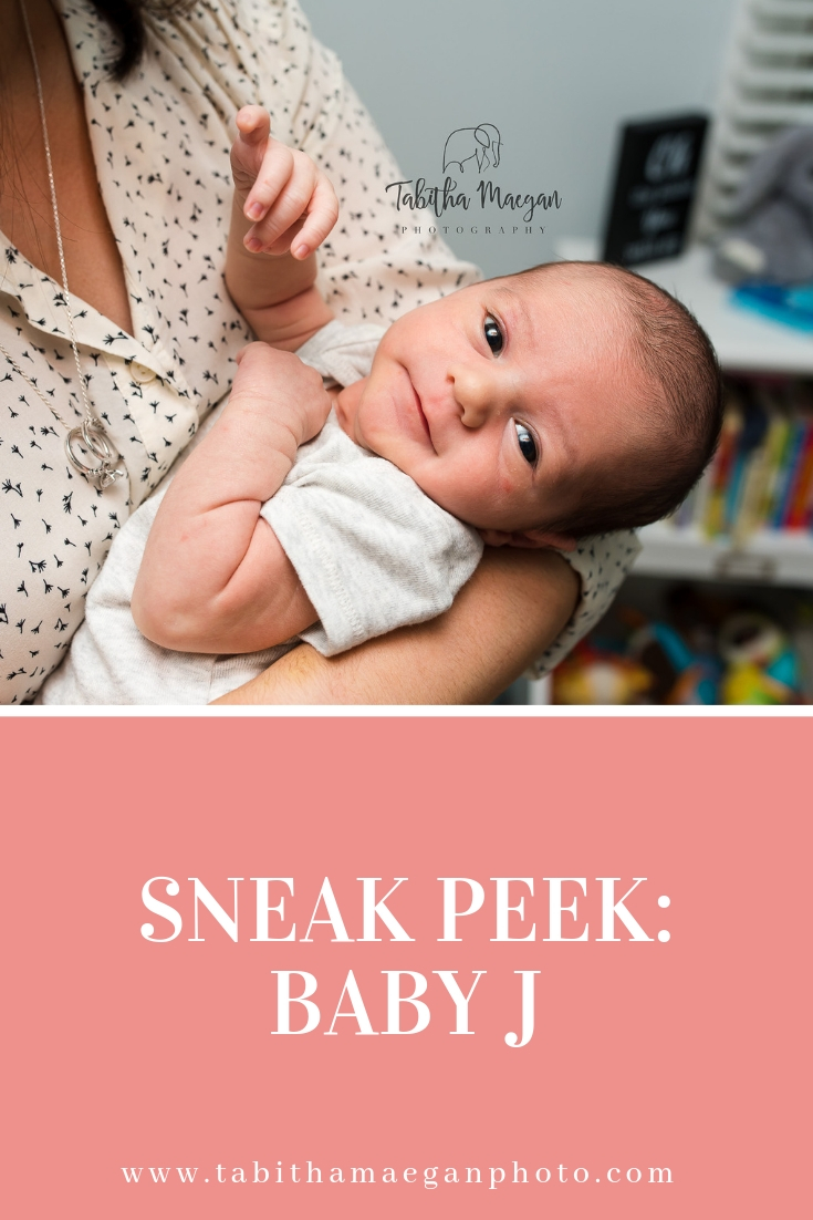 sneak peek - baby j - lifestyle newborn session 