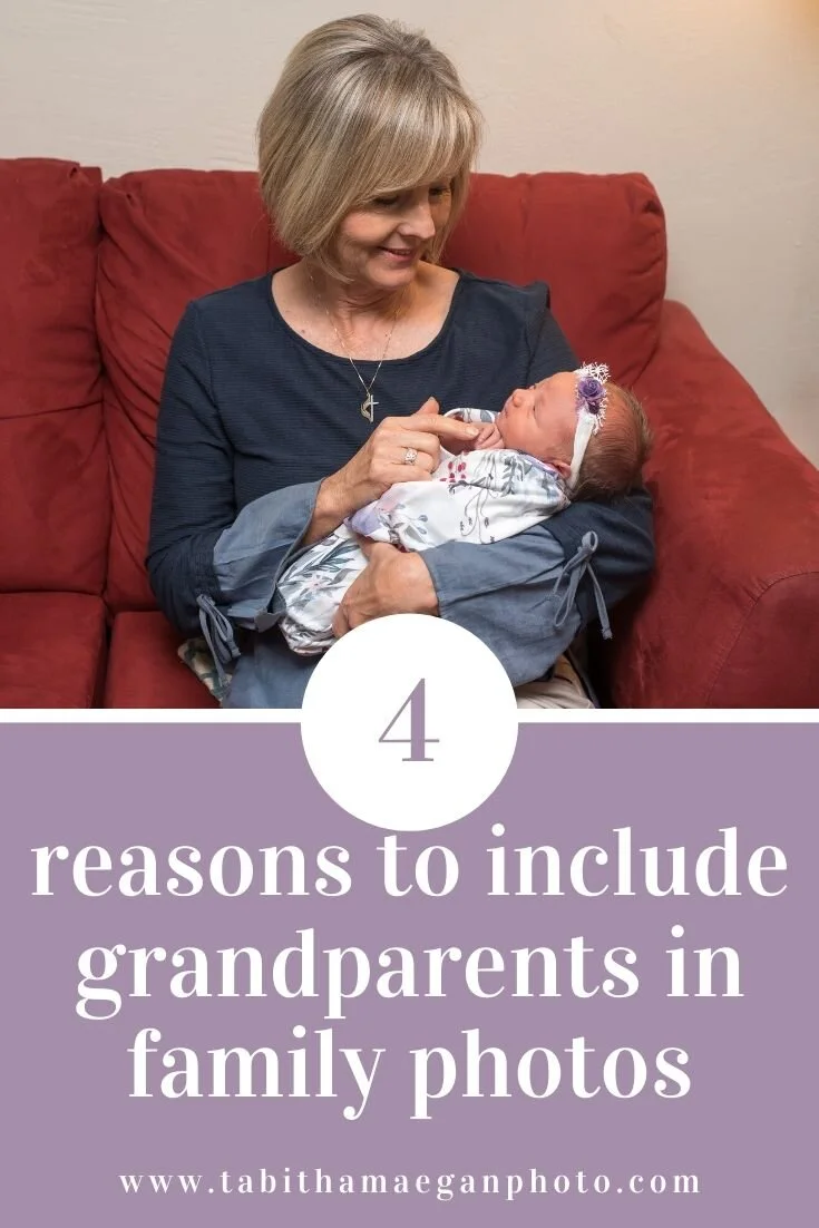 4 reasons to include grandparents in your family photos 