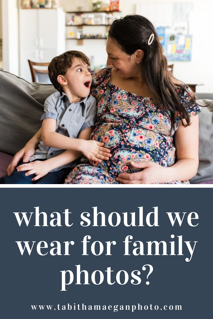 What Should I Wear for my Family Photo Session?