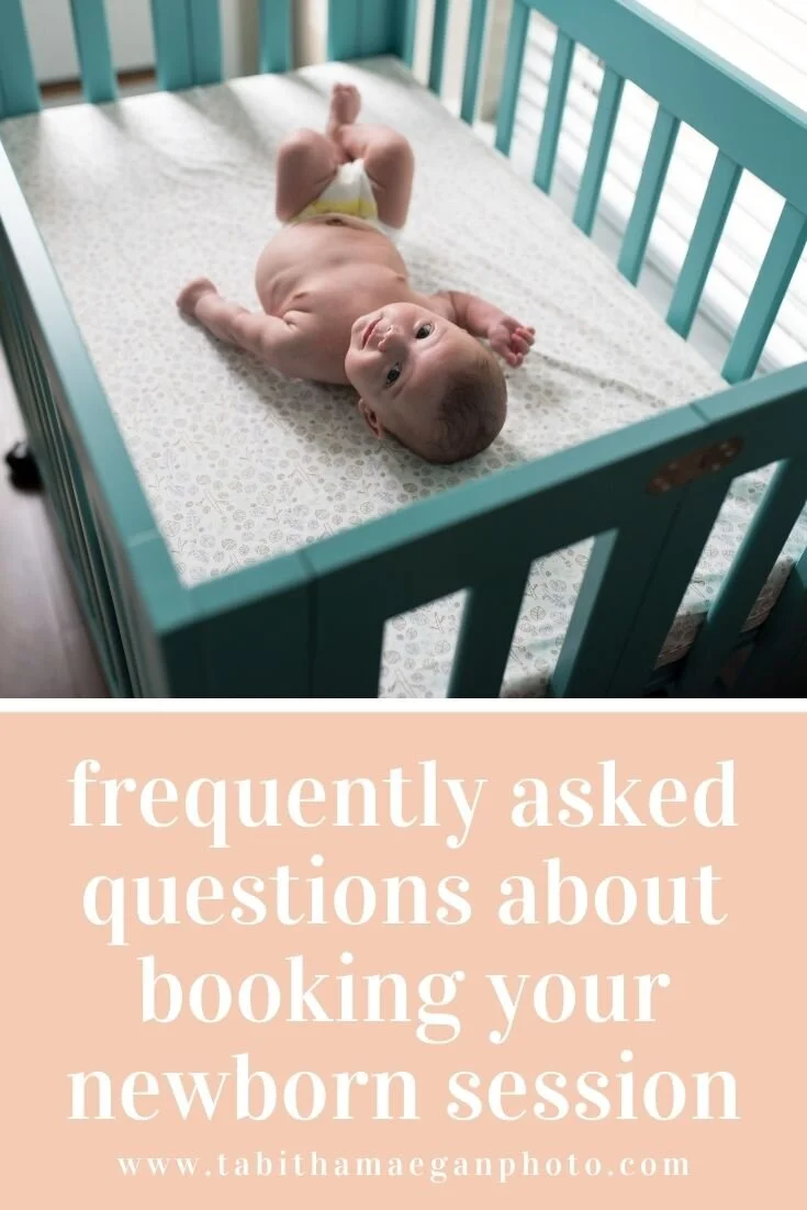 Frequently Asked Newborn Session Questions