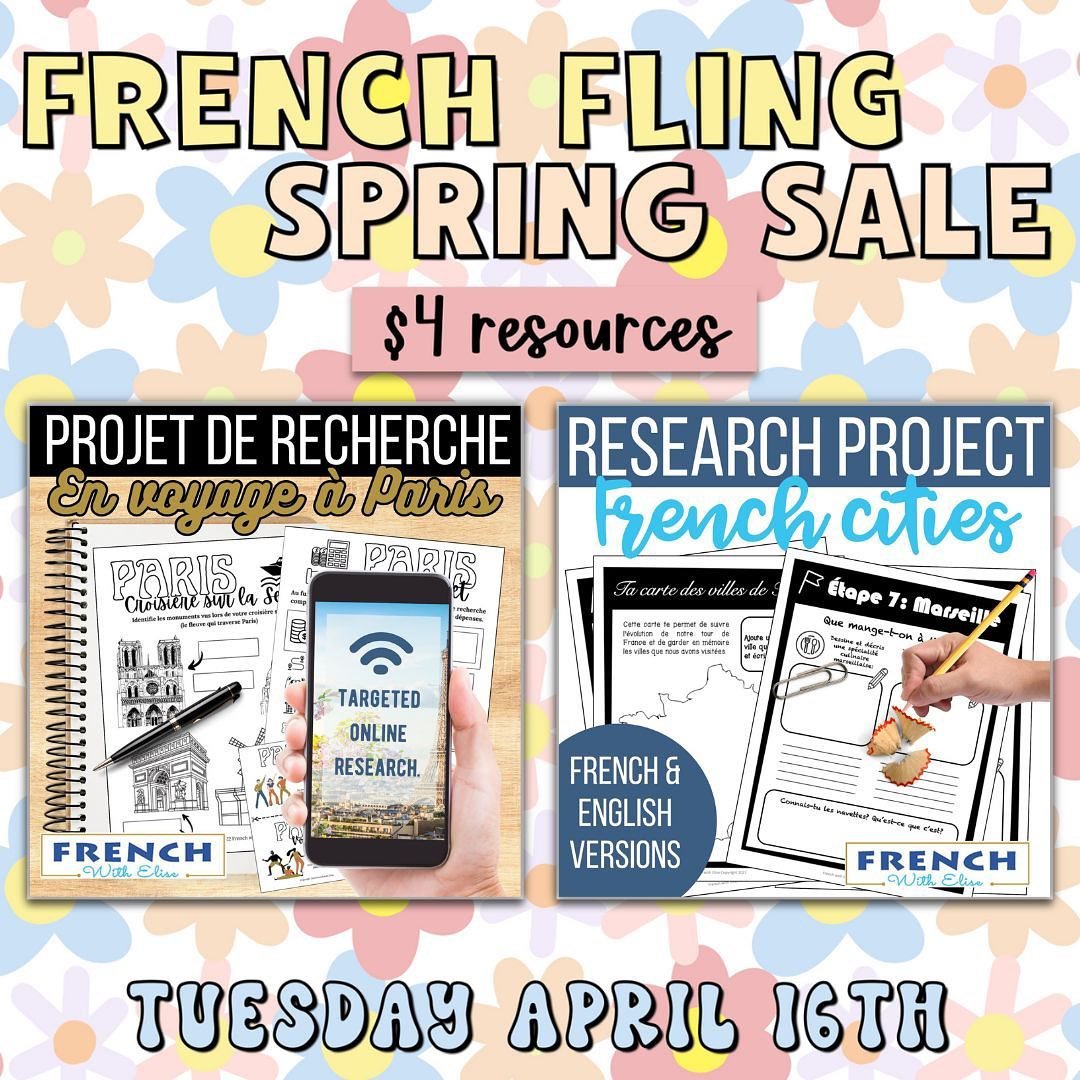 Let&rsquo;s spring into some new great French resources! The #FrenchFlingSpringSale is here to help you out! You&rsquo;ll find many discounted resources, all $2 or $4! To shop other resources participating in the sale, click here &mdash;&gt; https://