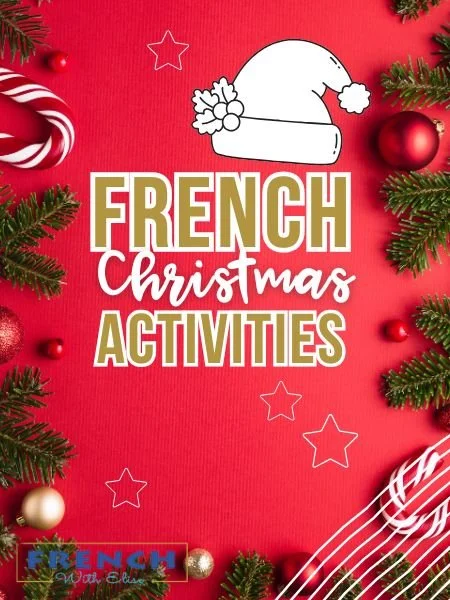 Creative Core French Christmas Activities Students Will Love