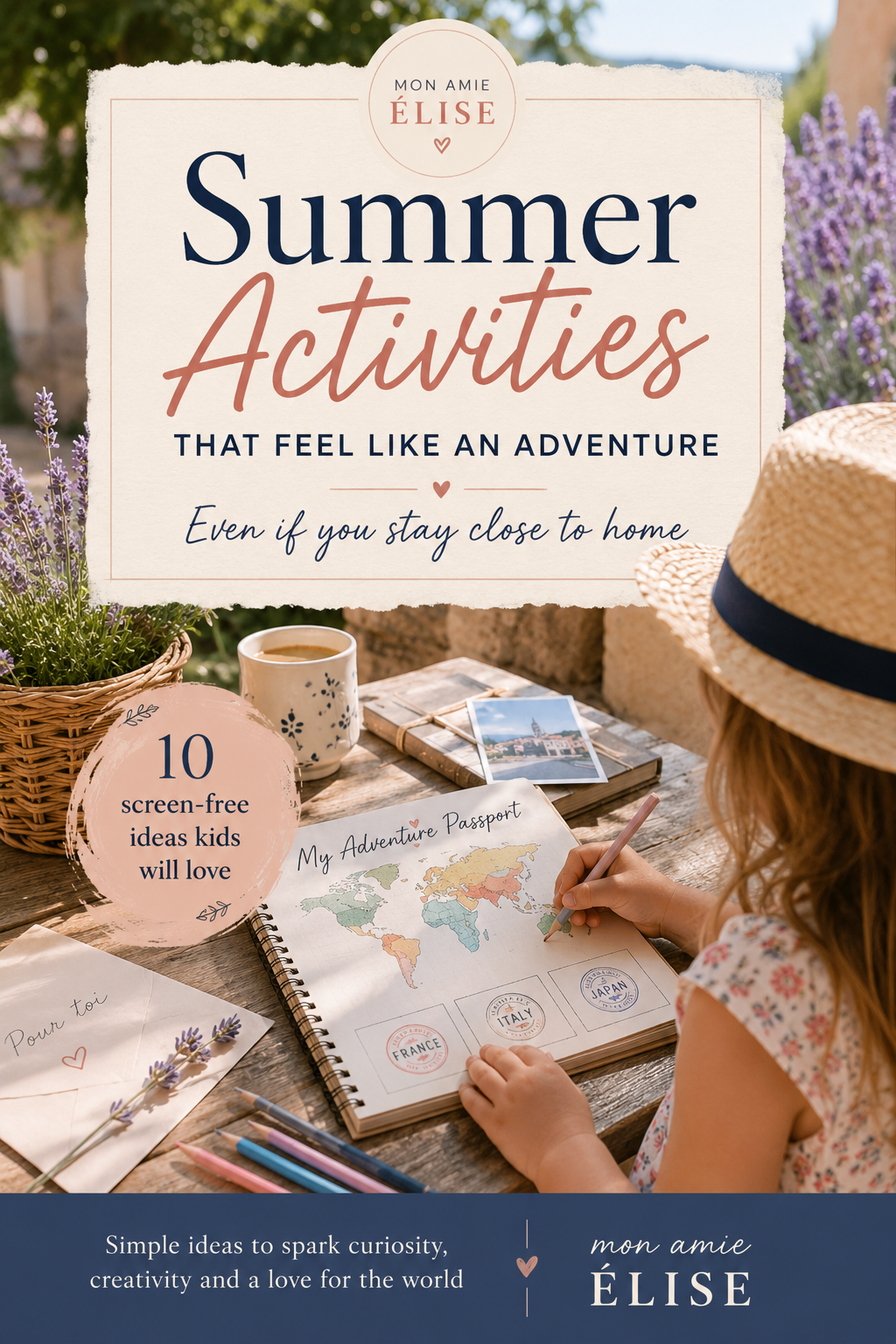 Summer Activities That Feel Like an Adventure (Even If You Stay Close to Home)