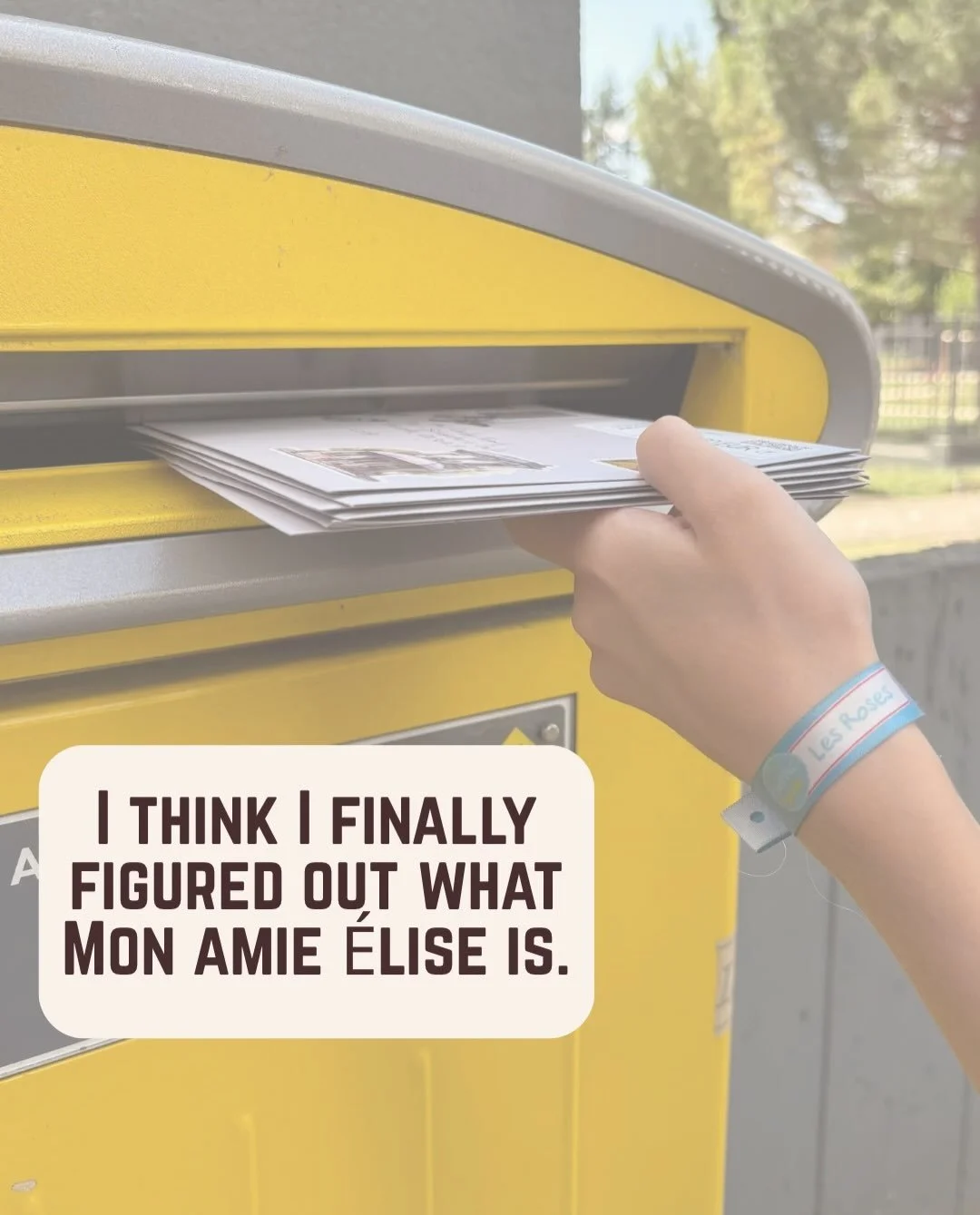 I think I finally figured out what Mon amie &Eacute;lise is.

For a while, I put a lot of pressure on myself to make everything look perfect. Beautiful illustrations, polished designs, all the little details.

But somewhere between Provence, Paris, a