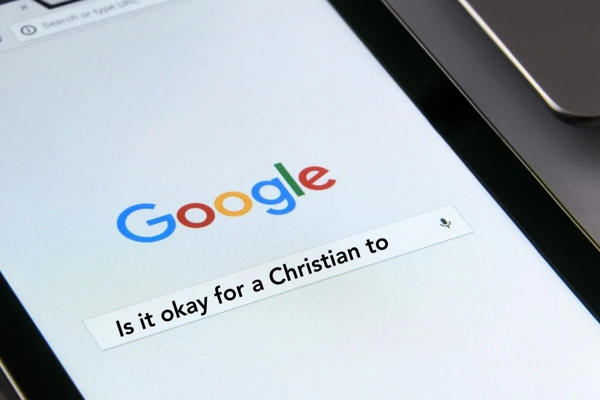 Is It Okay for a Christian to…