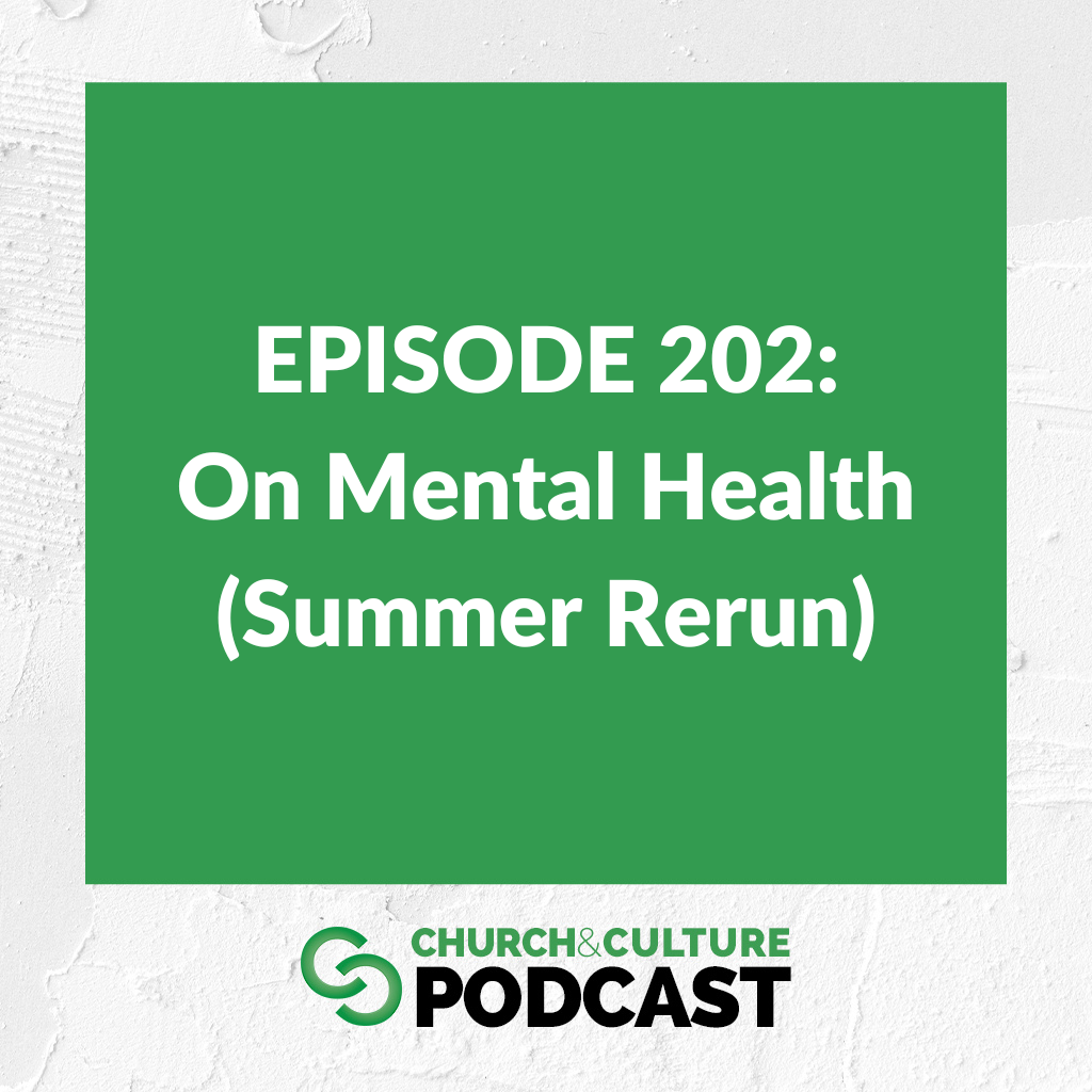 CCP202: On Mental Health (Summer Rerun)