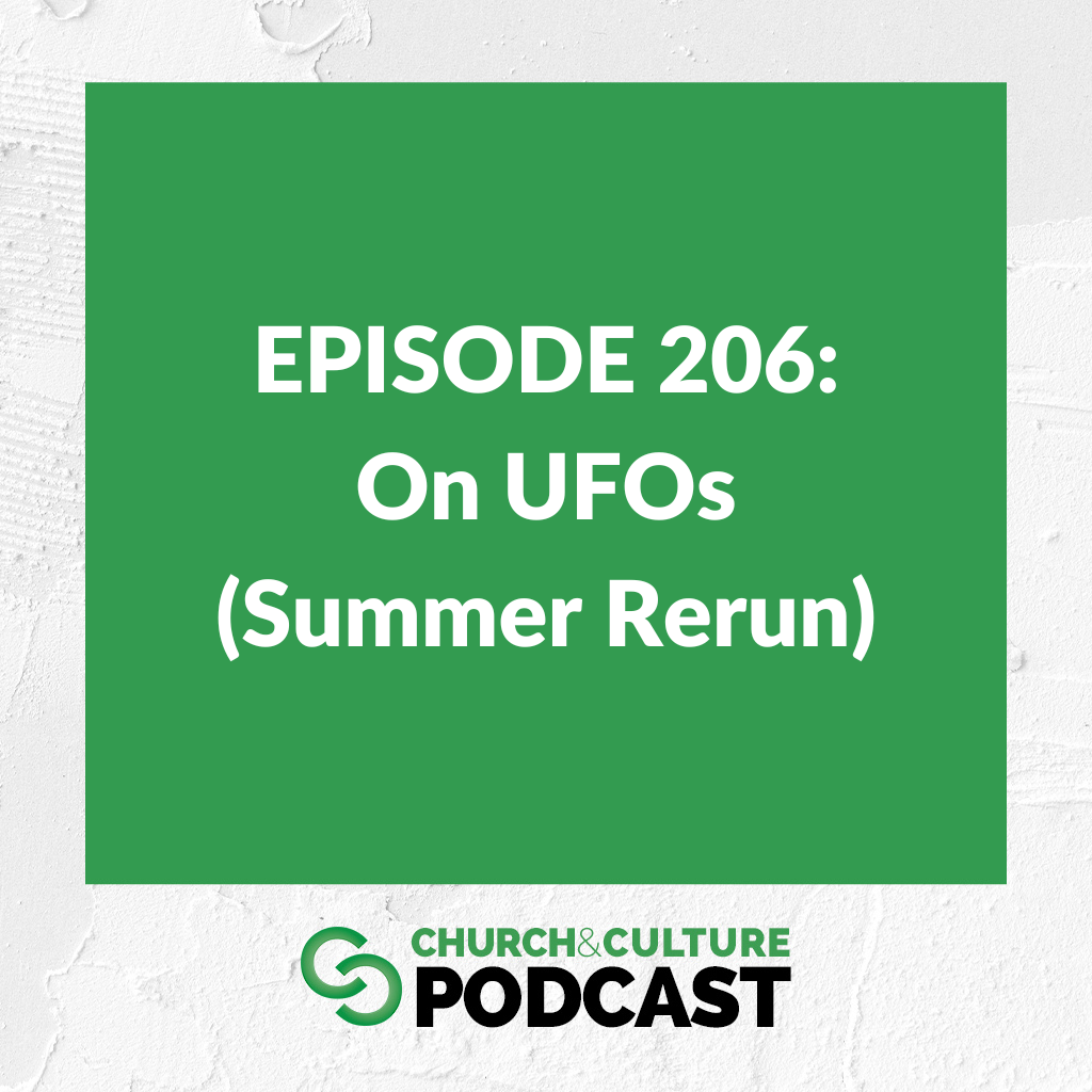 CCP206: On UFOs (Summer Rerun)