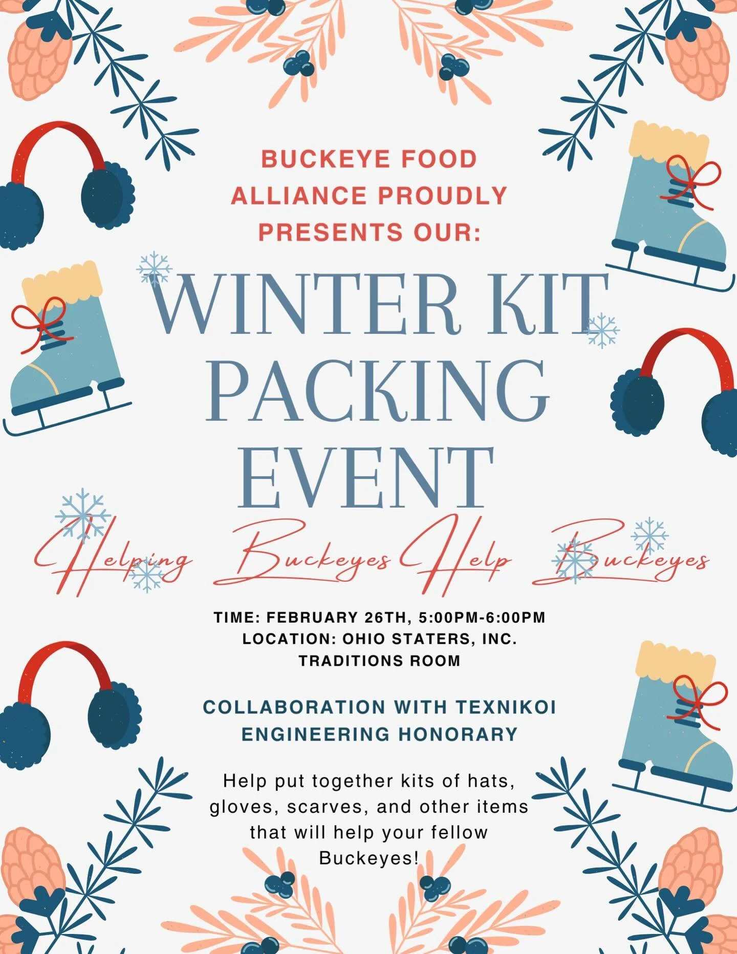 Helping Buckeyes Help Buckeyes! ❤️ Join Buckeye Food Alliance for our Winter Kit Packing Event on February 26th from 5&ndash;6 PM at the Ohio State Union in the Inc. Traditions Room. Pack winter kits and make a difference in the Buckeye community. To