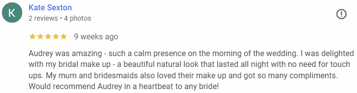 Screenshot of a positive review for Audrey, praising her calm presence and natural bridal makeup, recommended for brides.