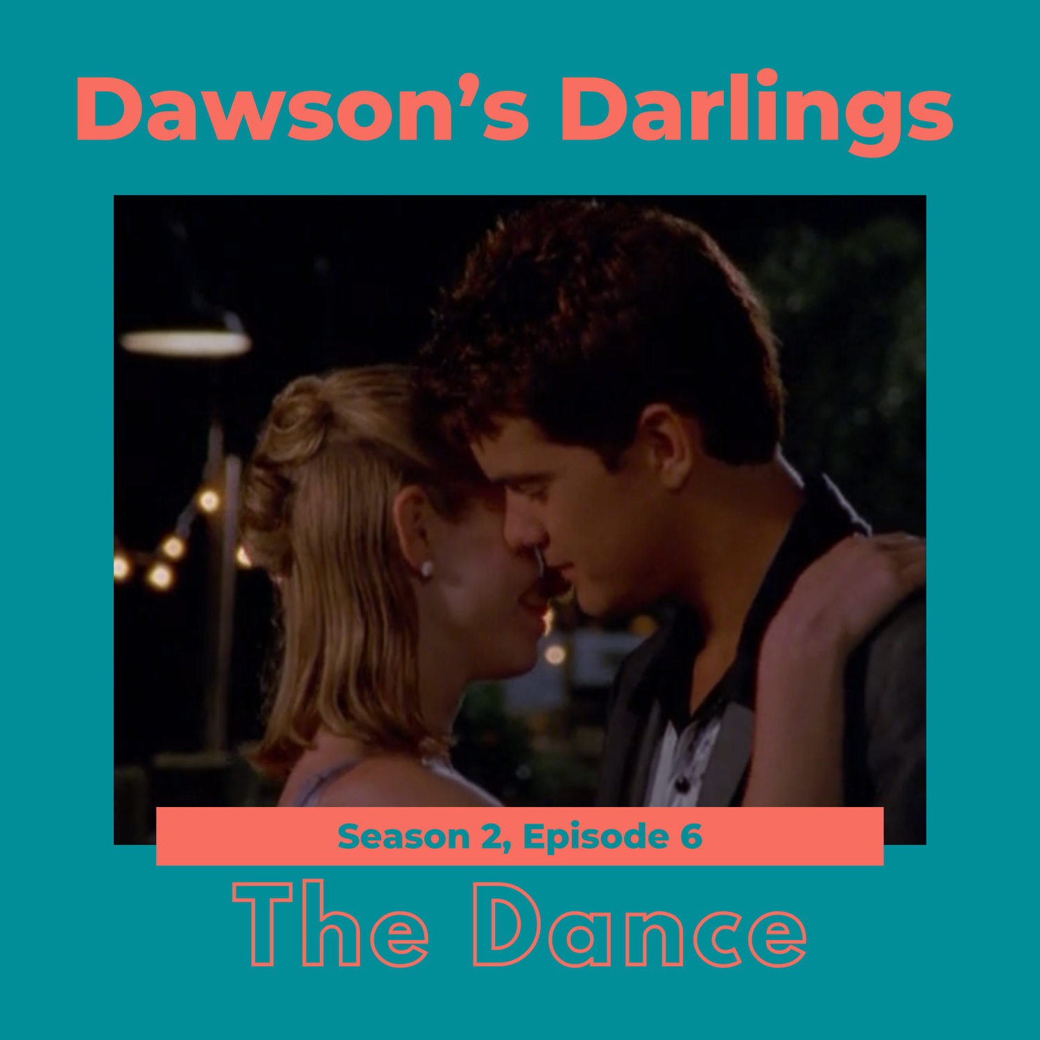 Episode 206 - "The Dance" episode artwork