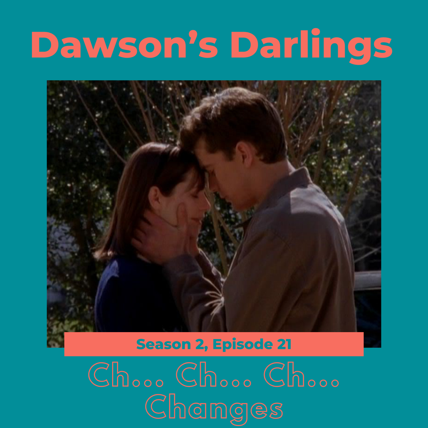Episode 221 - "Ch... Ch... Ch... Changes" episode artwork