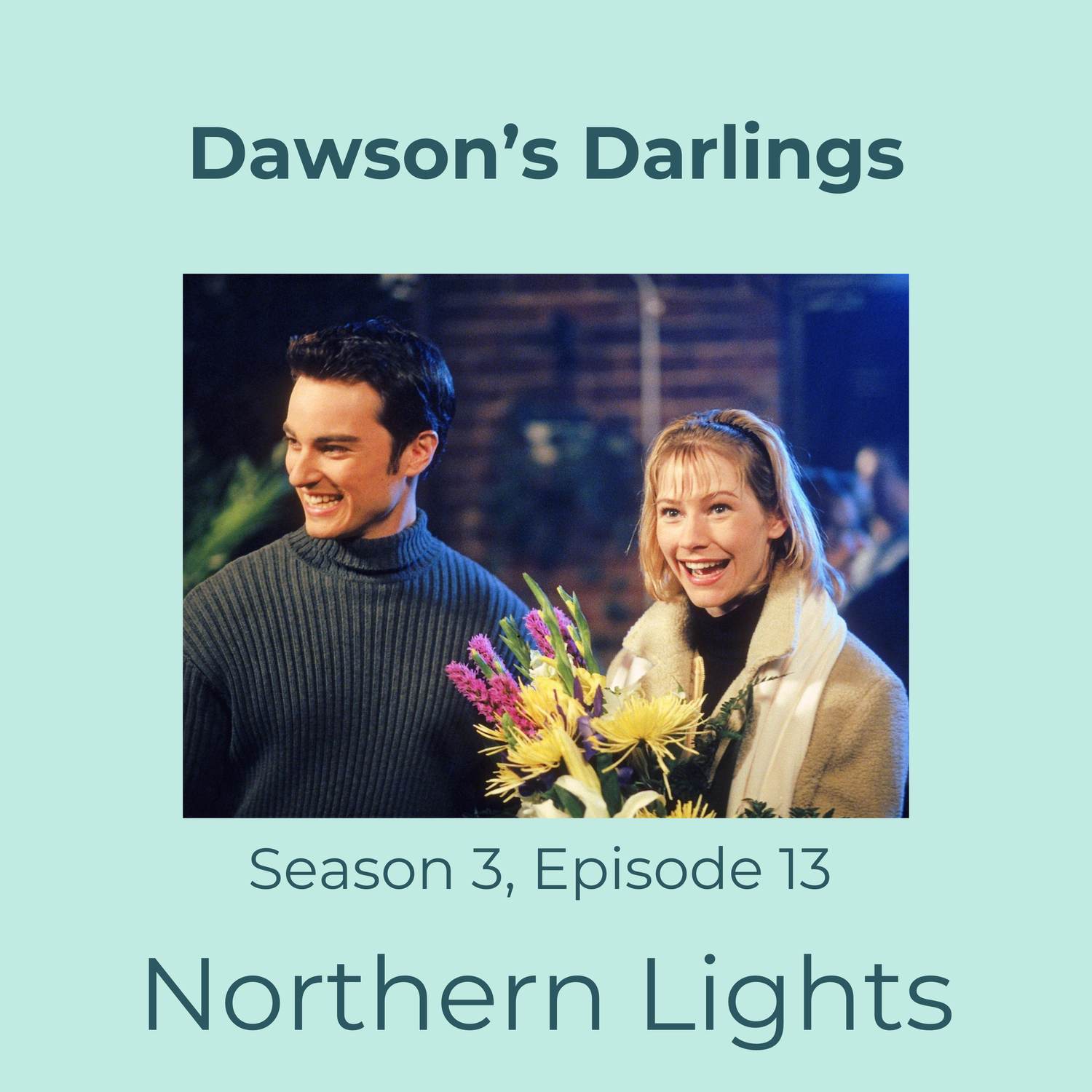 Episode 313 - "Northern Lights" episode artwork