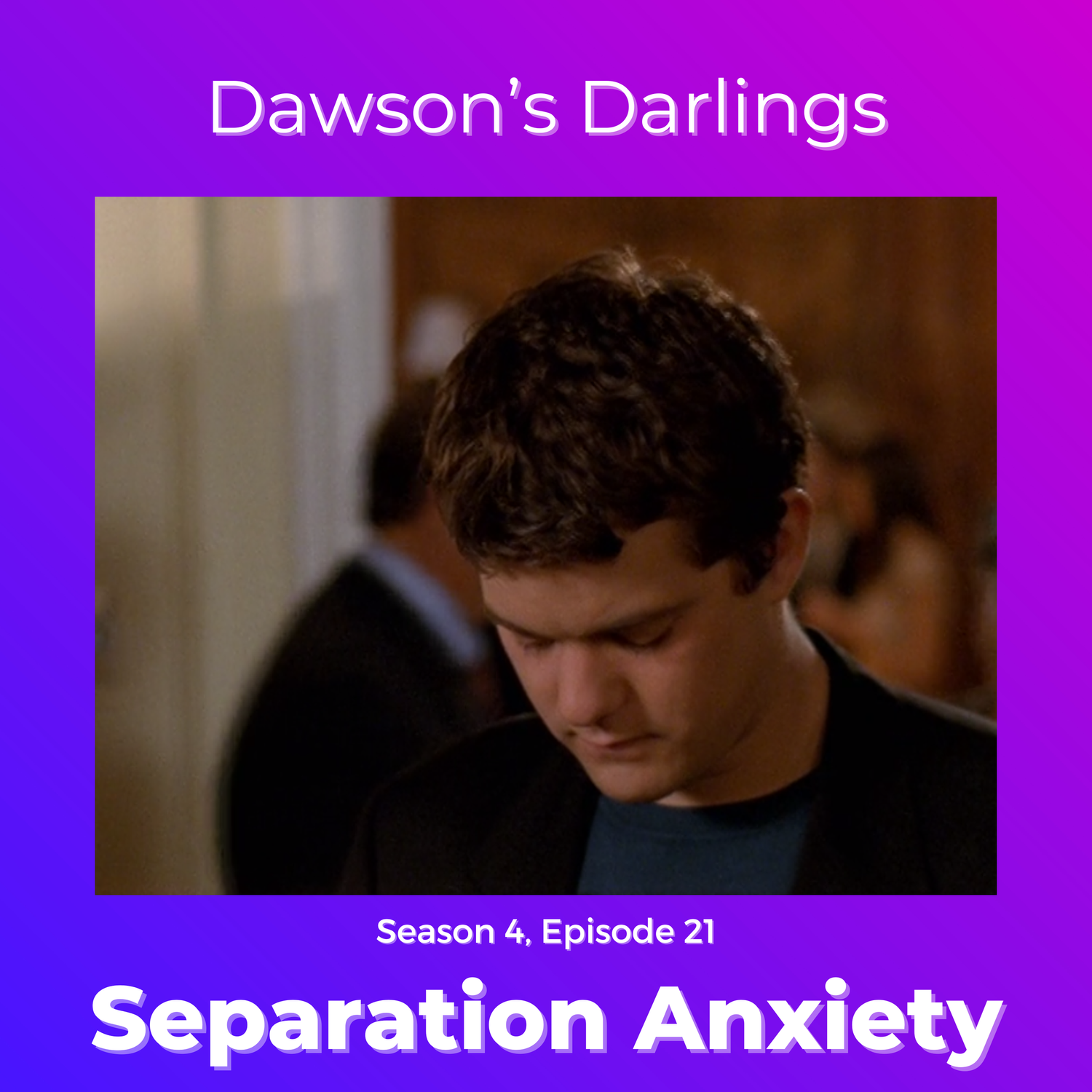 Episode 421 - "Separation Anxiety" episode artwork