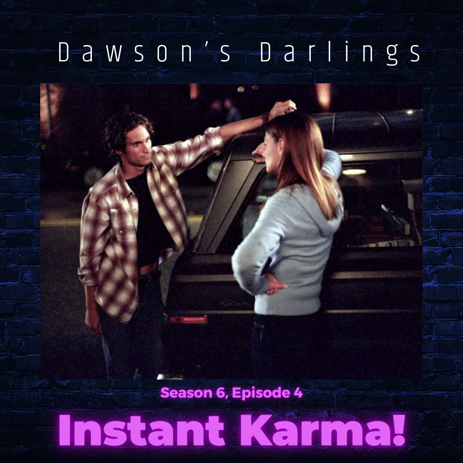 Episode 604 - "Instant Karma!" episode artwork