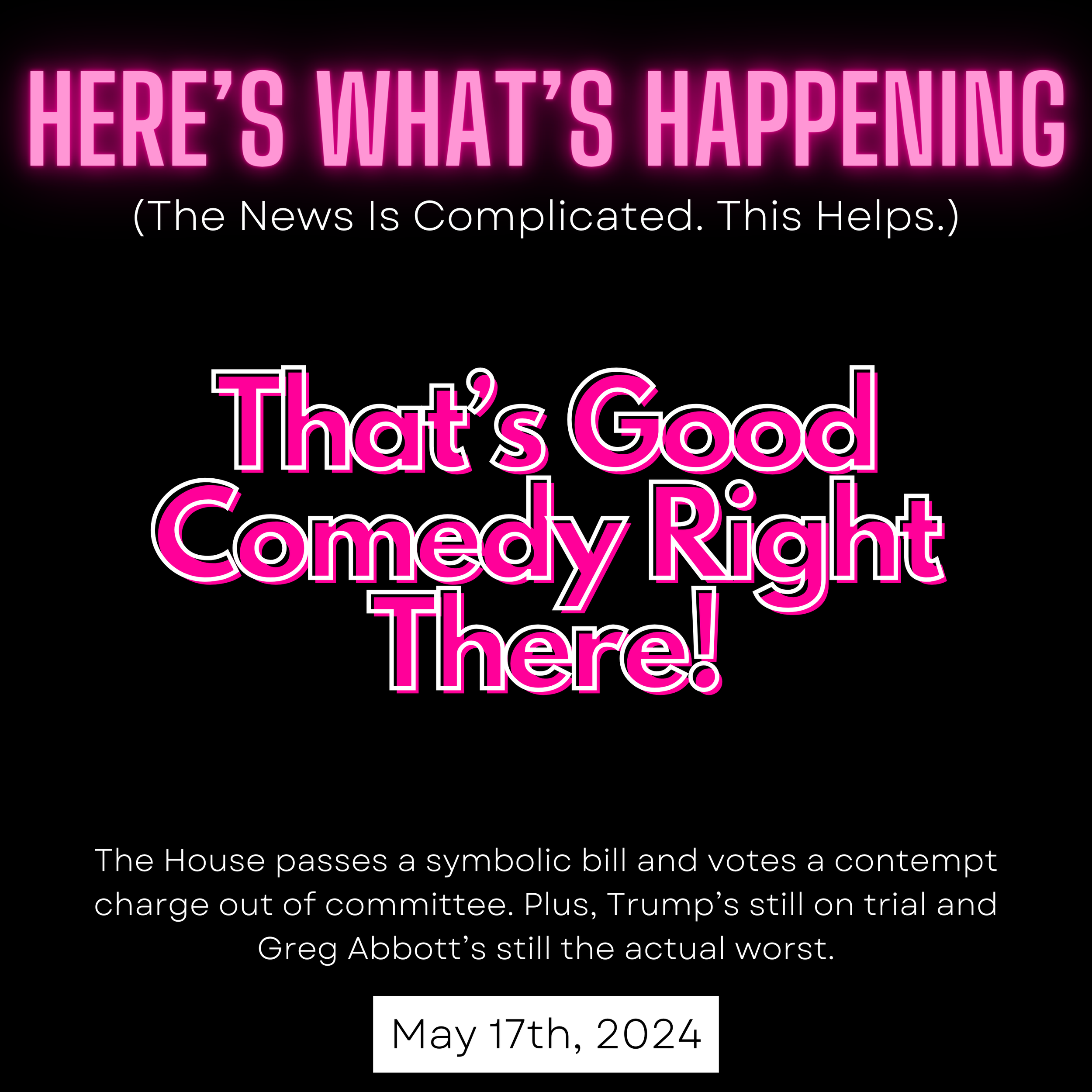 That’s Good Comedy Right There!