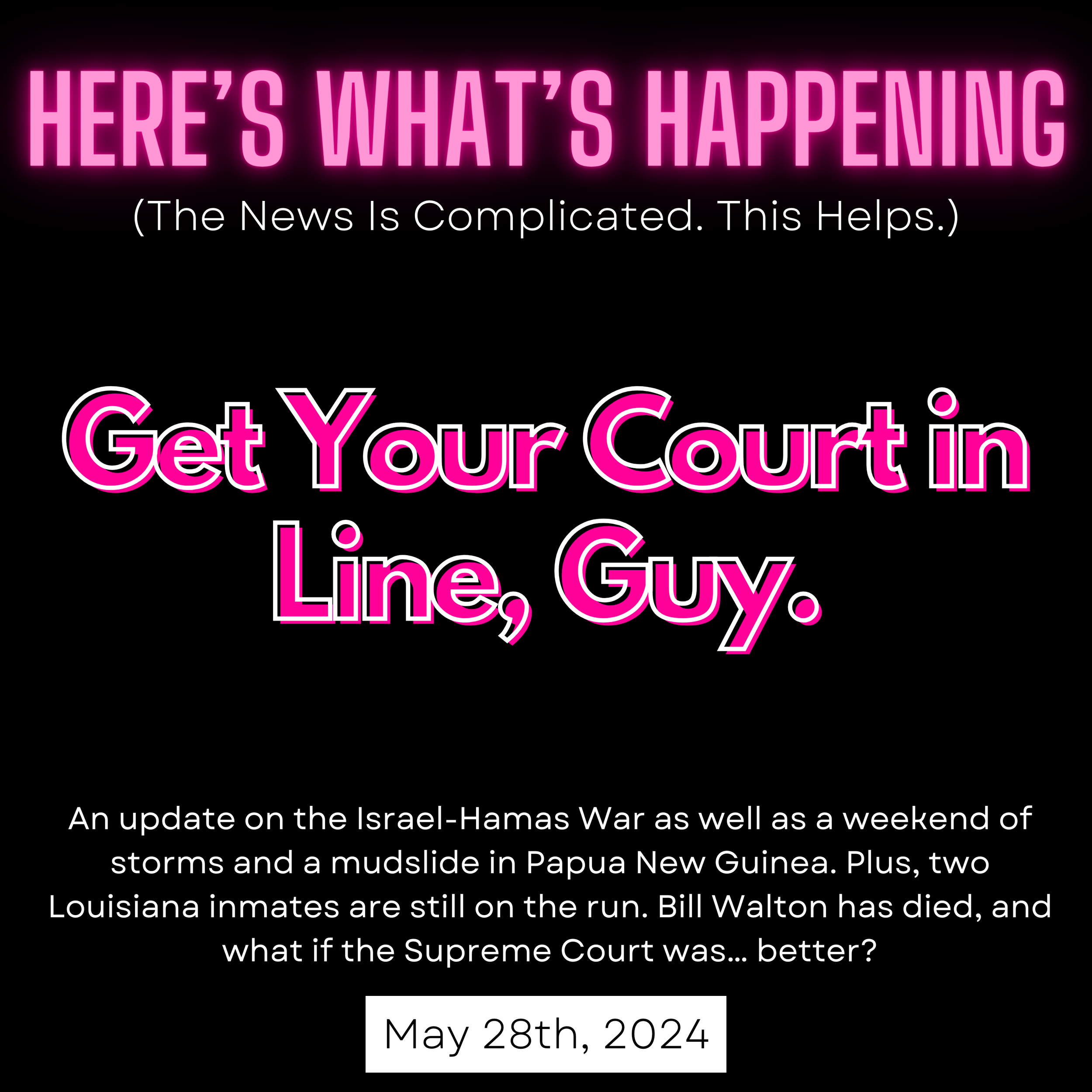 Get Your Court in Line, Guy.