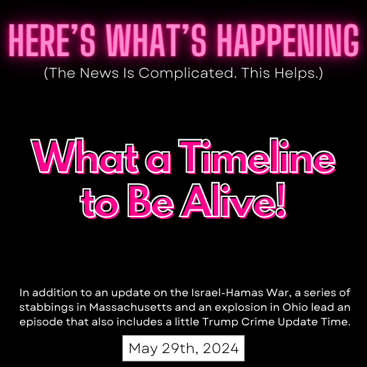 What a Timeline to Be Alive!