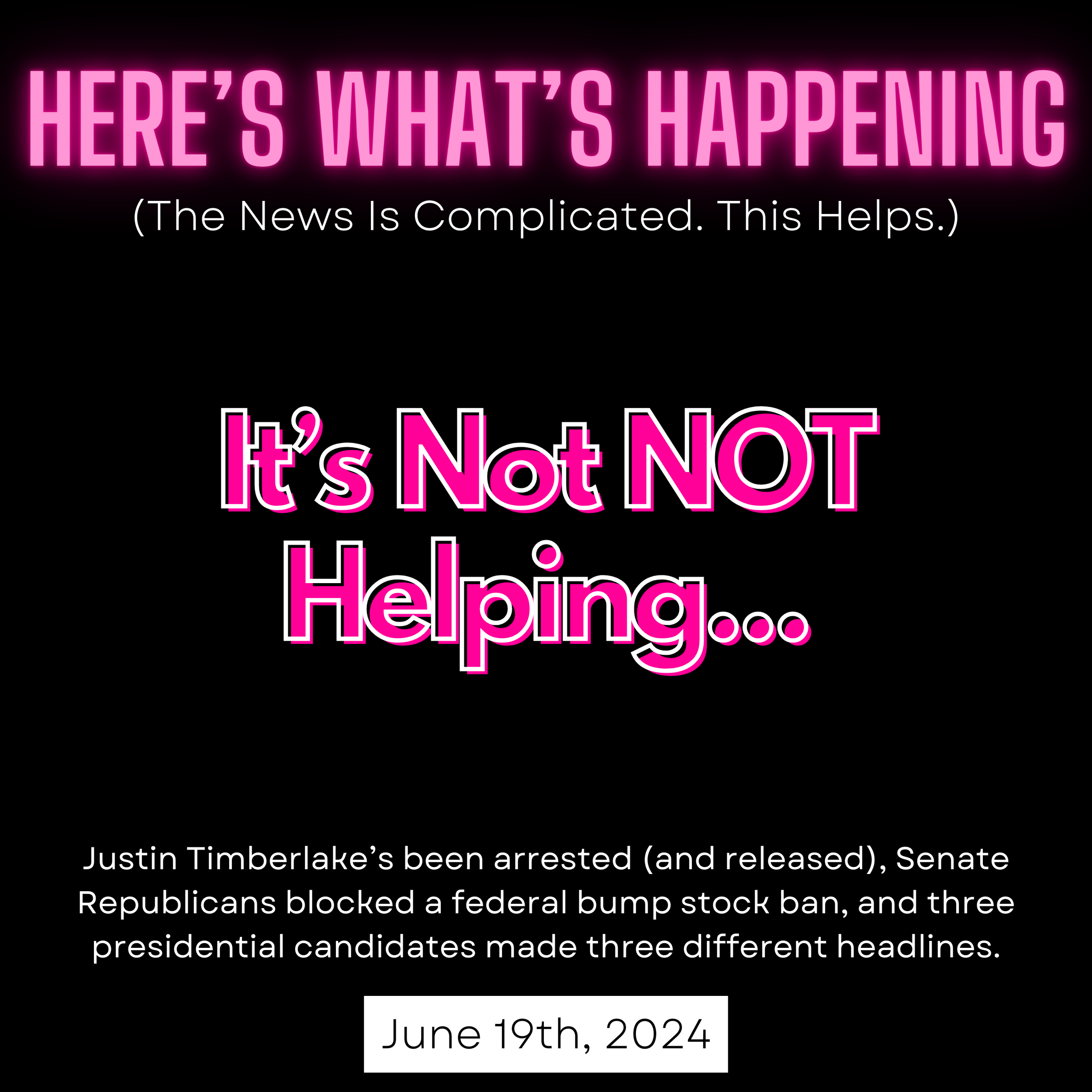 It’s Not NOT Helping...