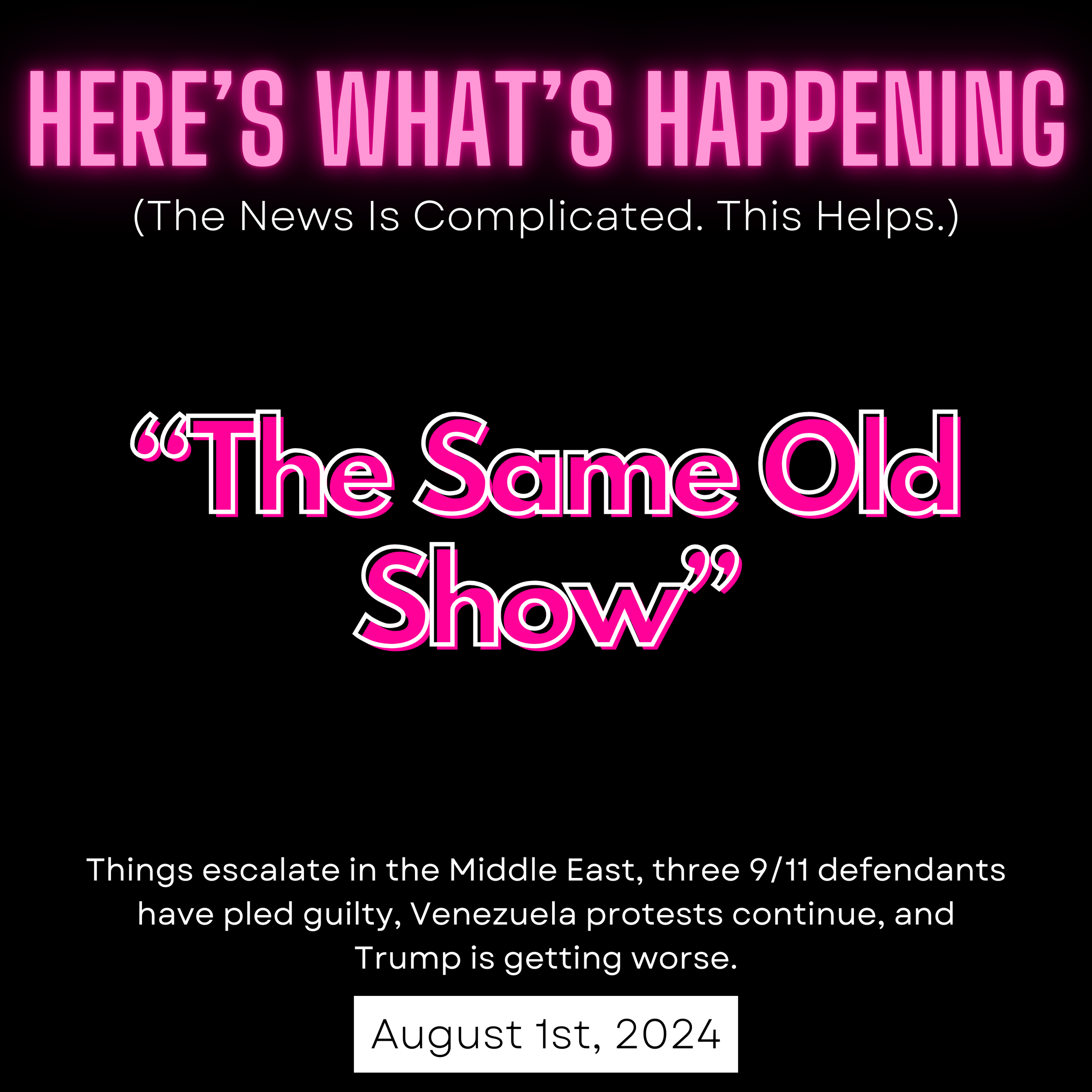 “The Same Old Show”