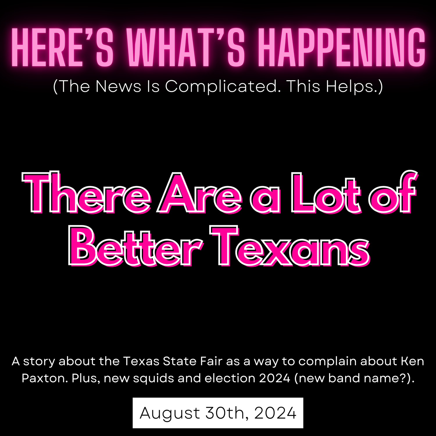 There Are a Lot of Better Texans episode artwork