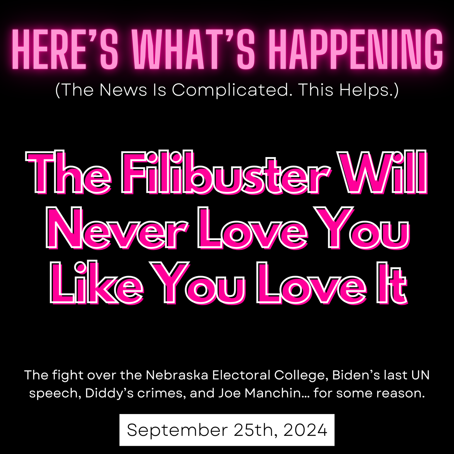 The Filibuster Will Never Love You Like You Love It episode artwork