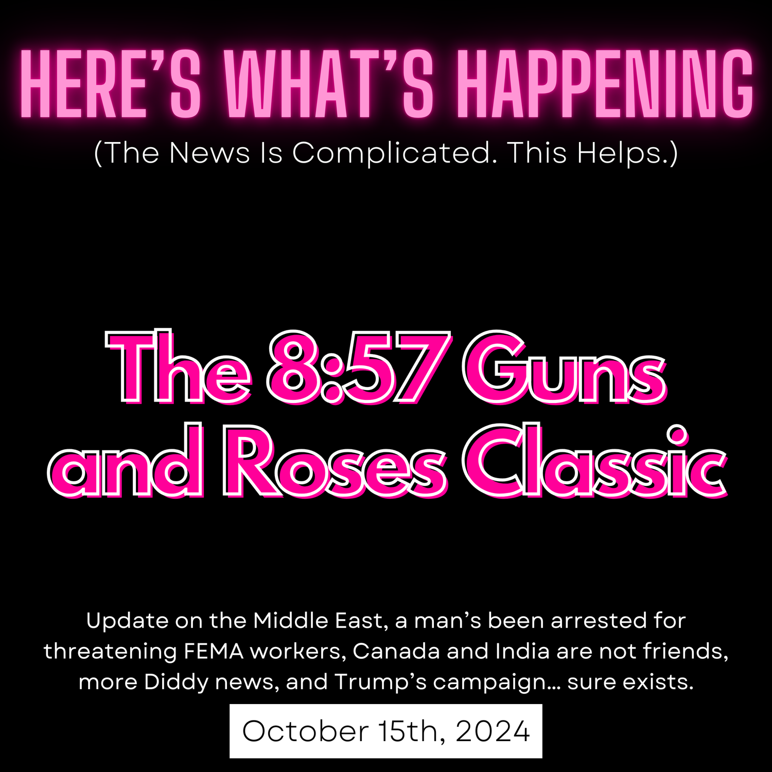 The 8:57 Guns and Roses Classic episode artwork