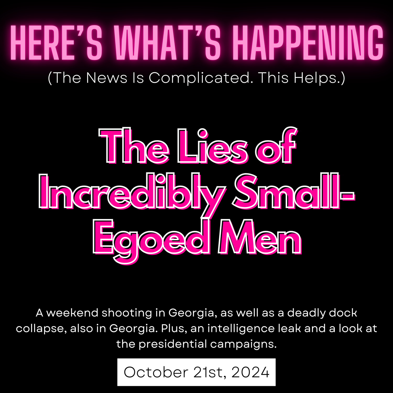The Lies of Incredibly Small-Egoed Men episode artwork