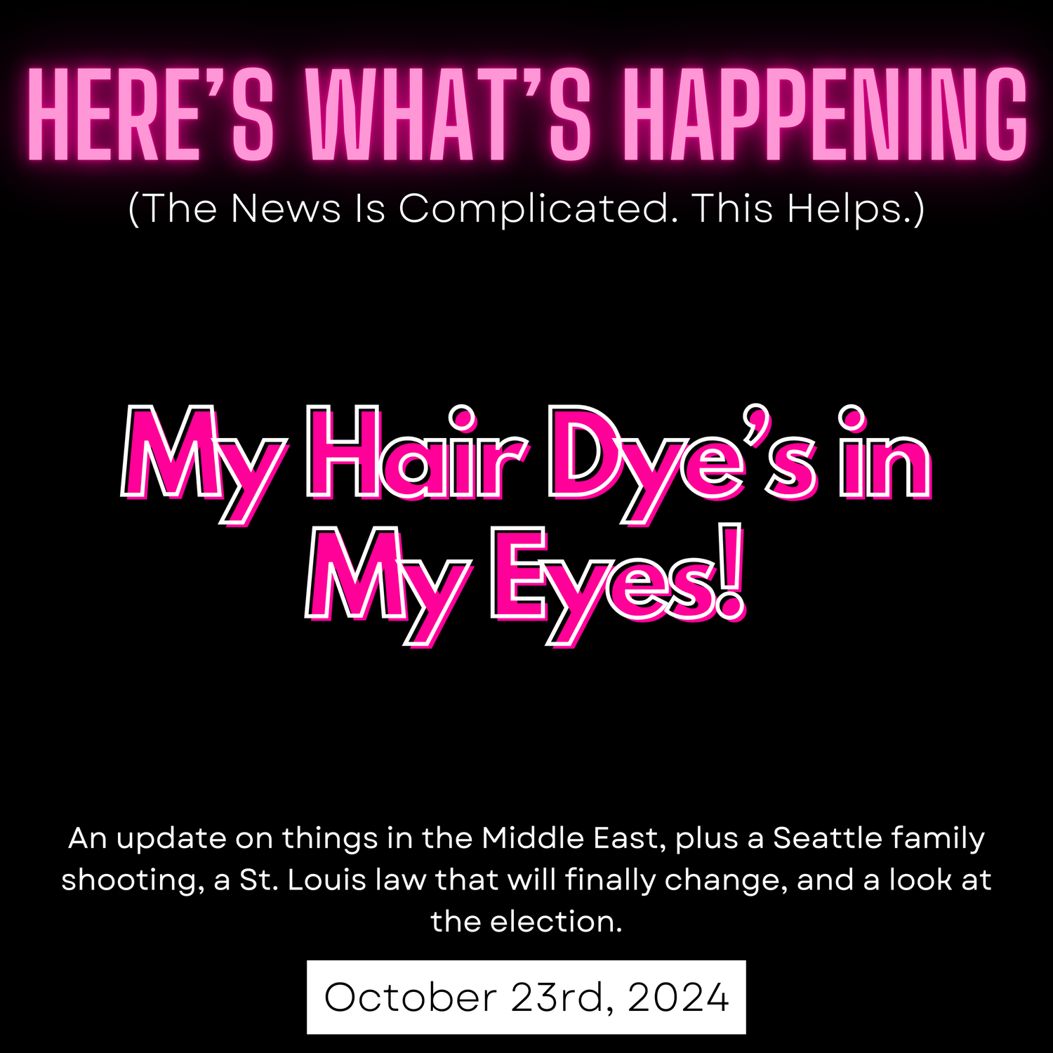 My Hair Dye’s in My Eyes! episode artwork