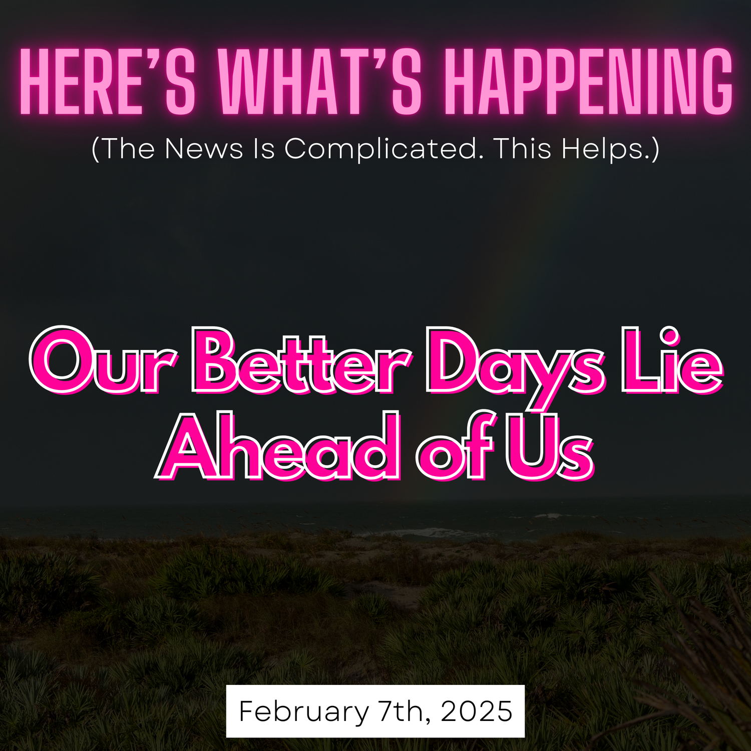 Our Better Days Lie Ahead of Us episode artwork
