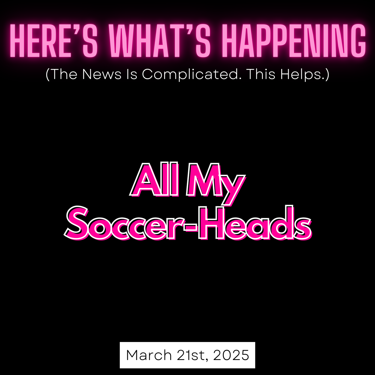 All My Soccer-Heads episode artwork