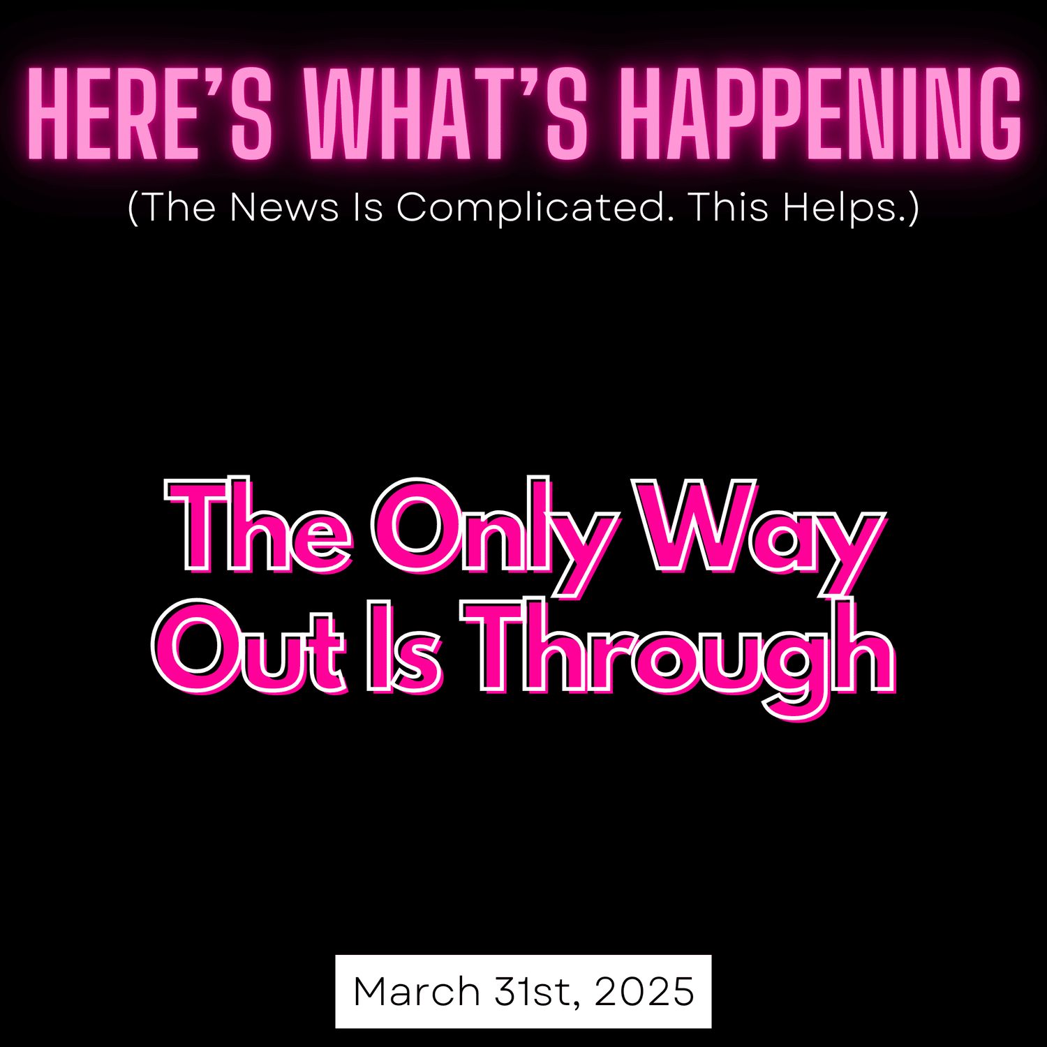 The Only Way Out Is Through episode artwork