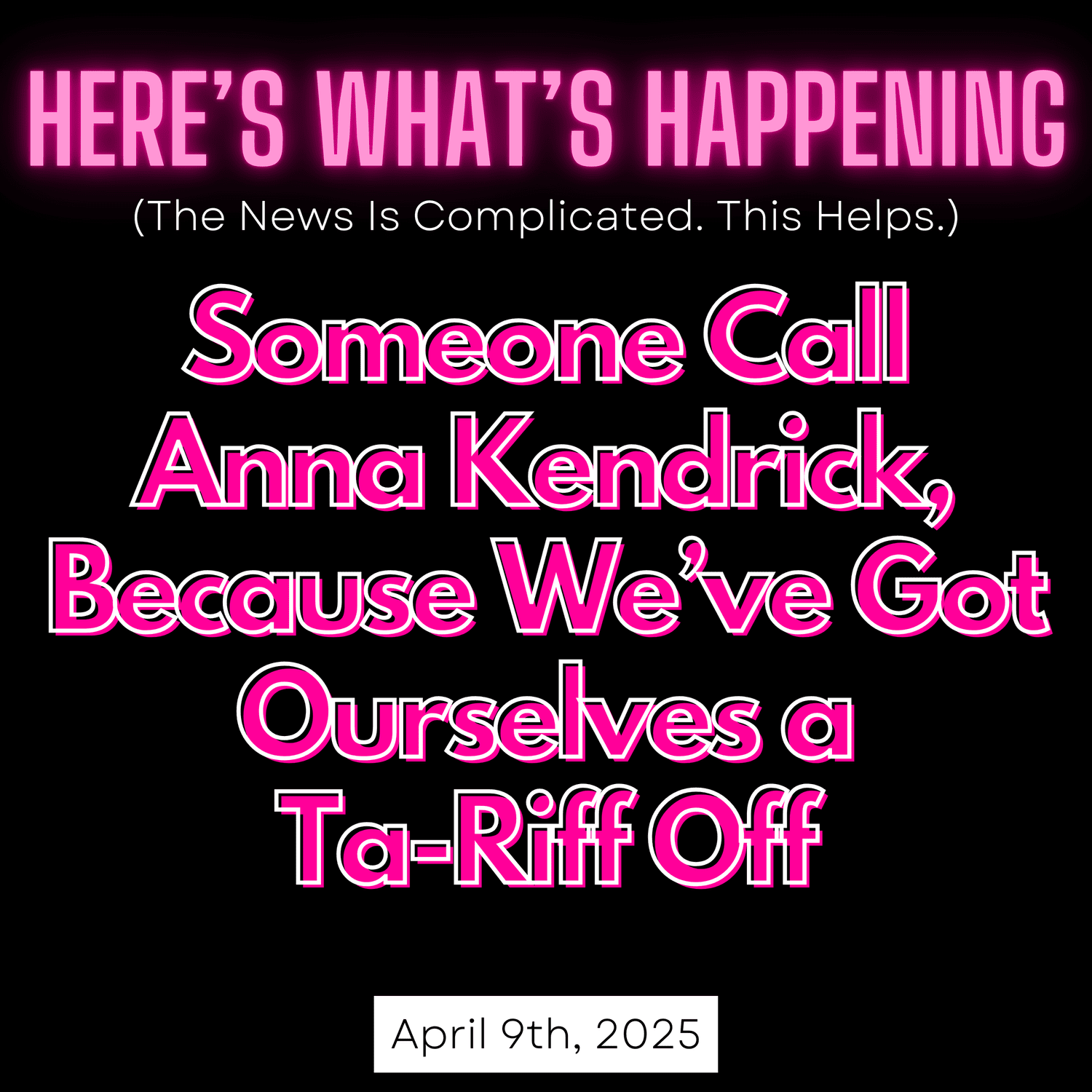 Someone Call Anna Kendrick, Because We’ve Got Ourselves a Ta-Riff Off episode artwork