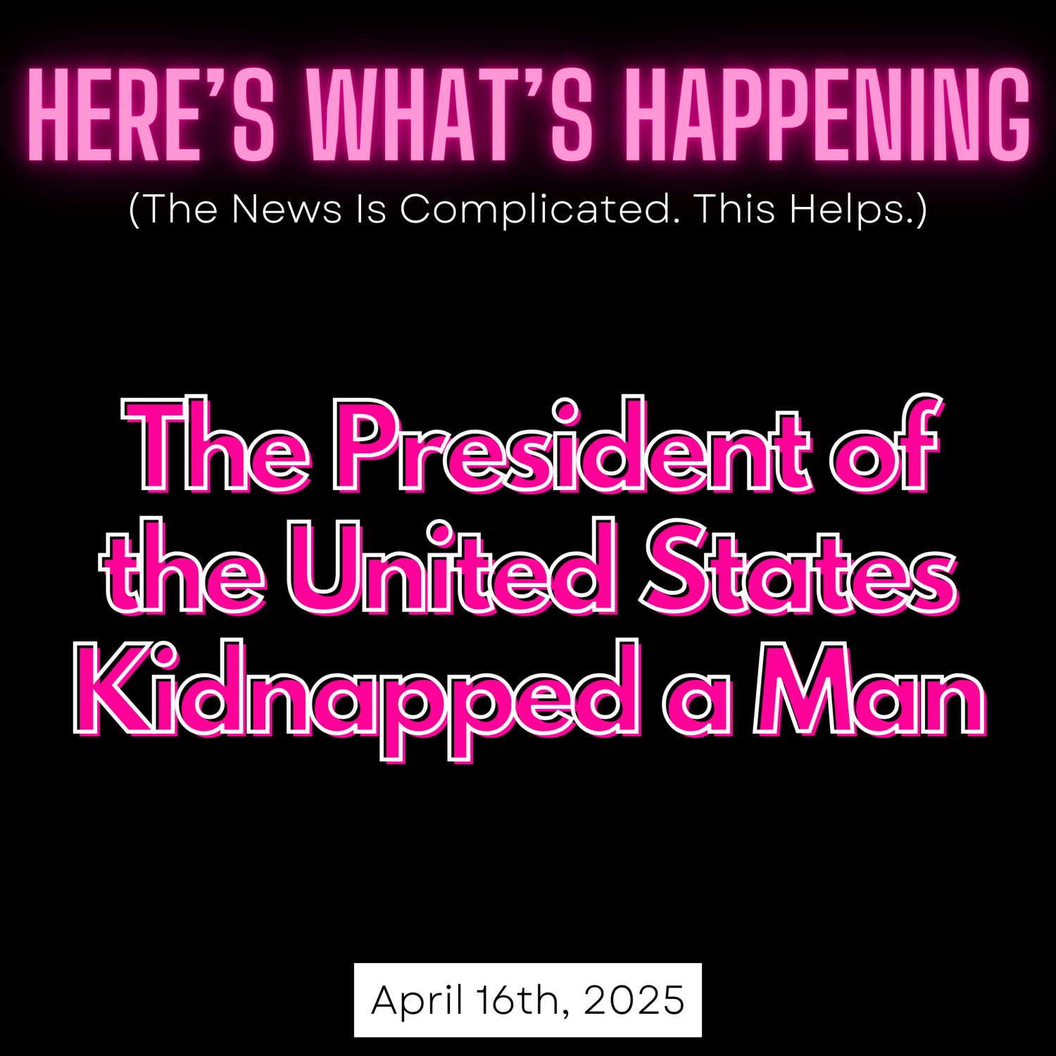 The President of the United States Kidnapped a Man episode artwork